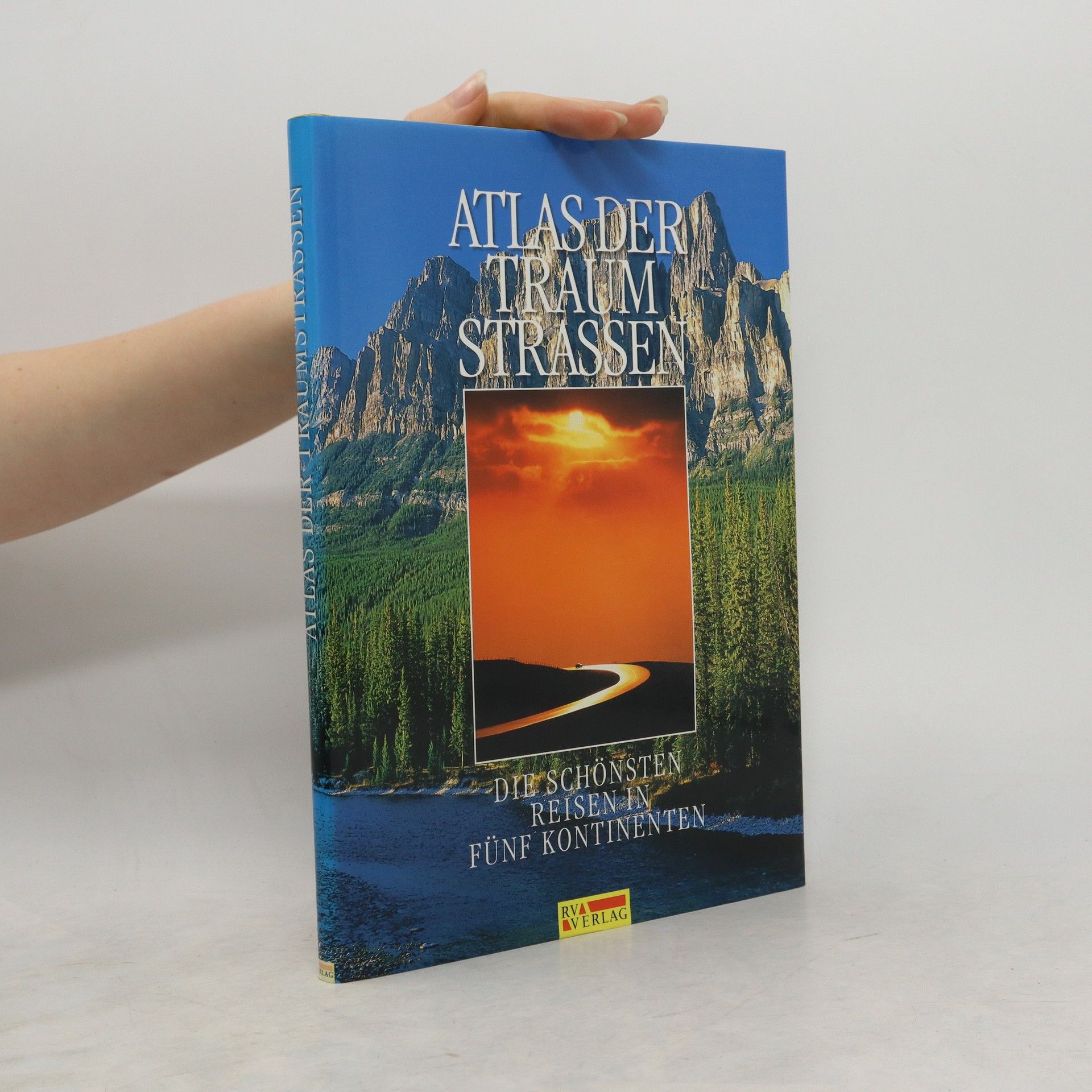 Eric D. Lombert Atlas der Traumstrassen