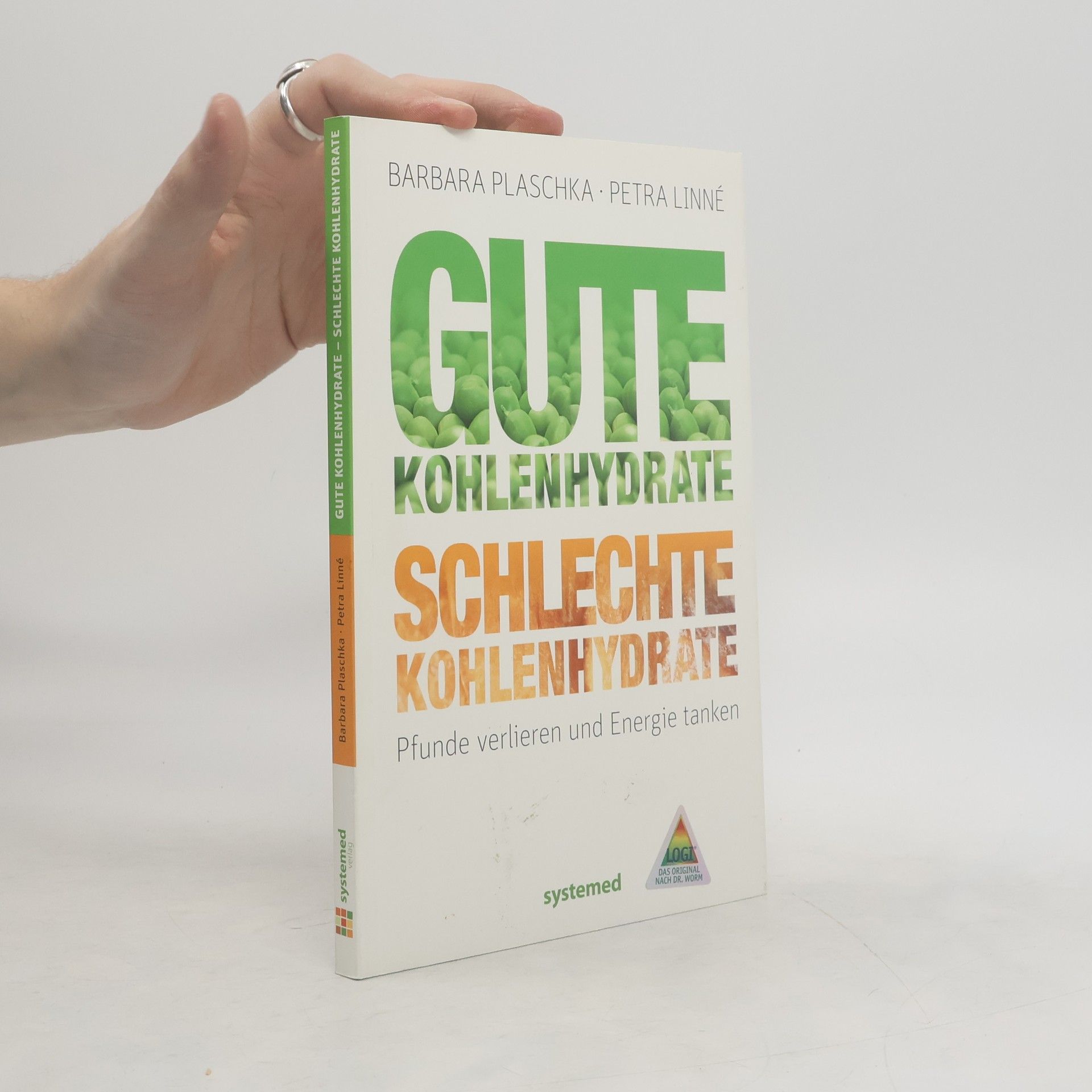 Barbara Plaschka Gute Kohlenhydrate - schlechte Kohlenhydrate
