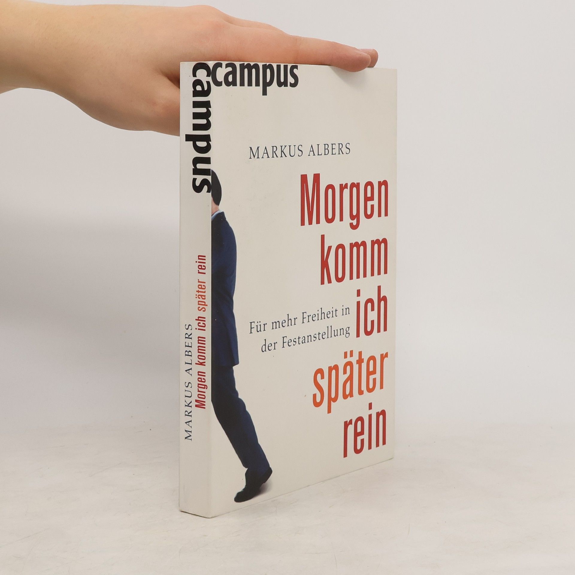 Markus Albers Morgen komm ich später rein