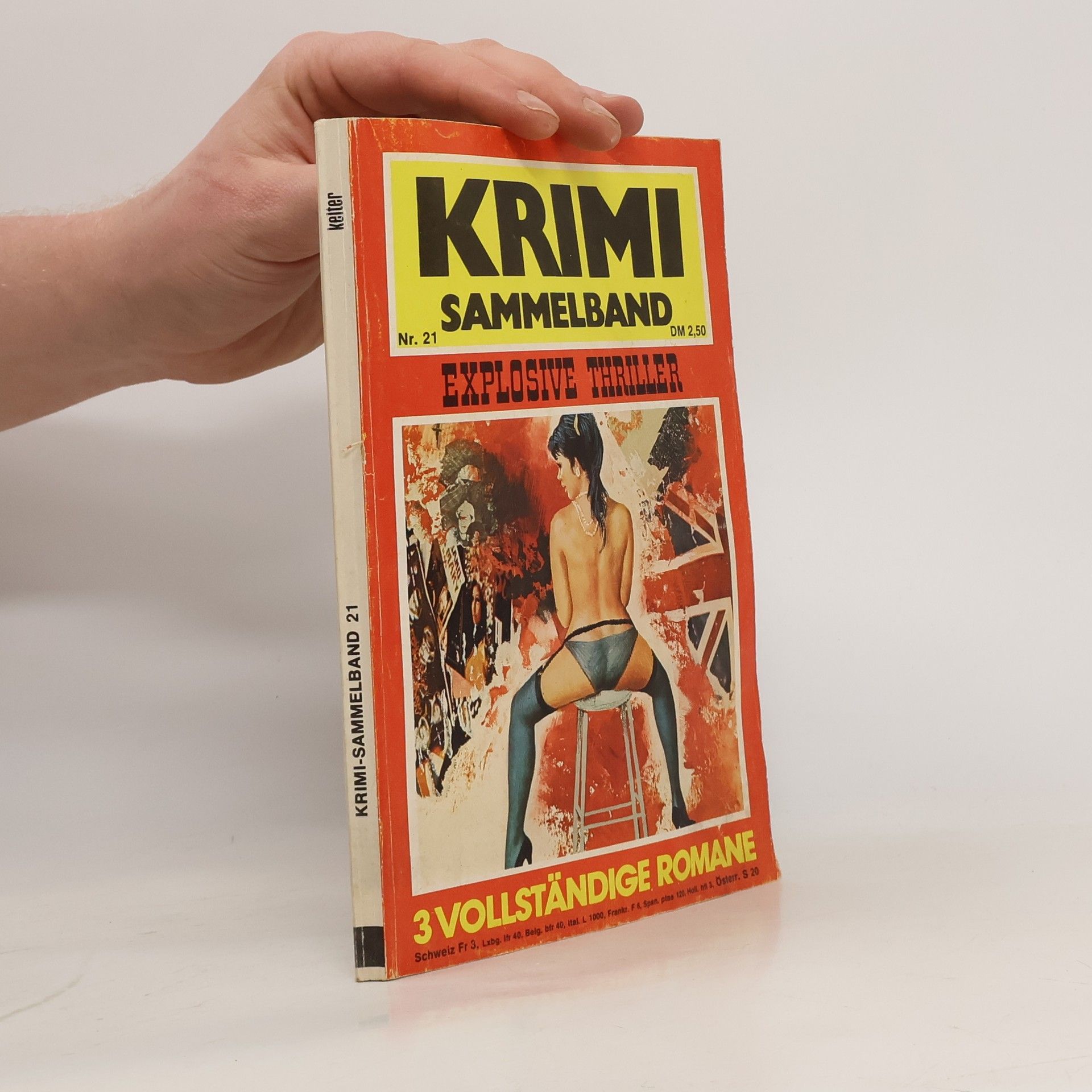 kolektiv Krimi Sammelband Nr. 21. Explosive Thriller