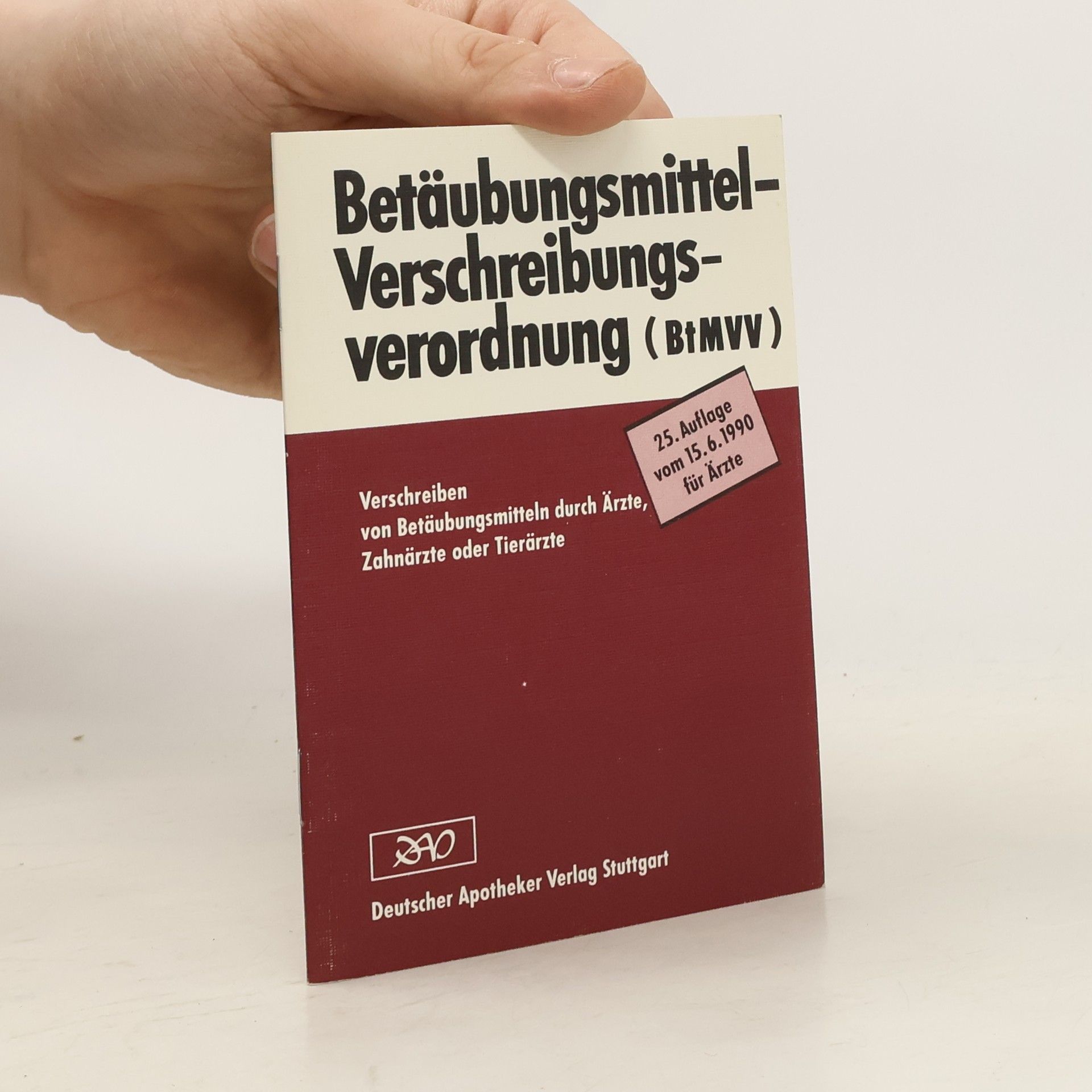 Autorenkollektiv Betäubungsmittel-Verschreibungs-Verordnung