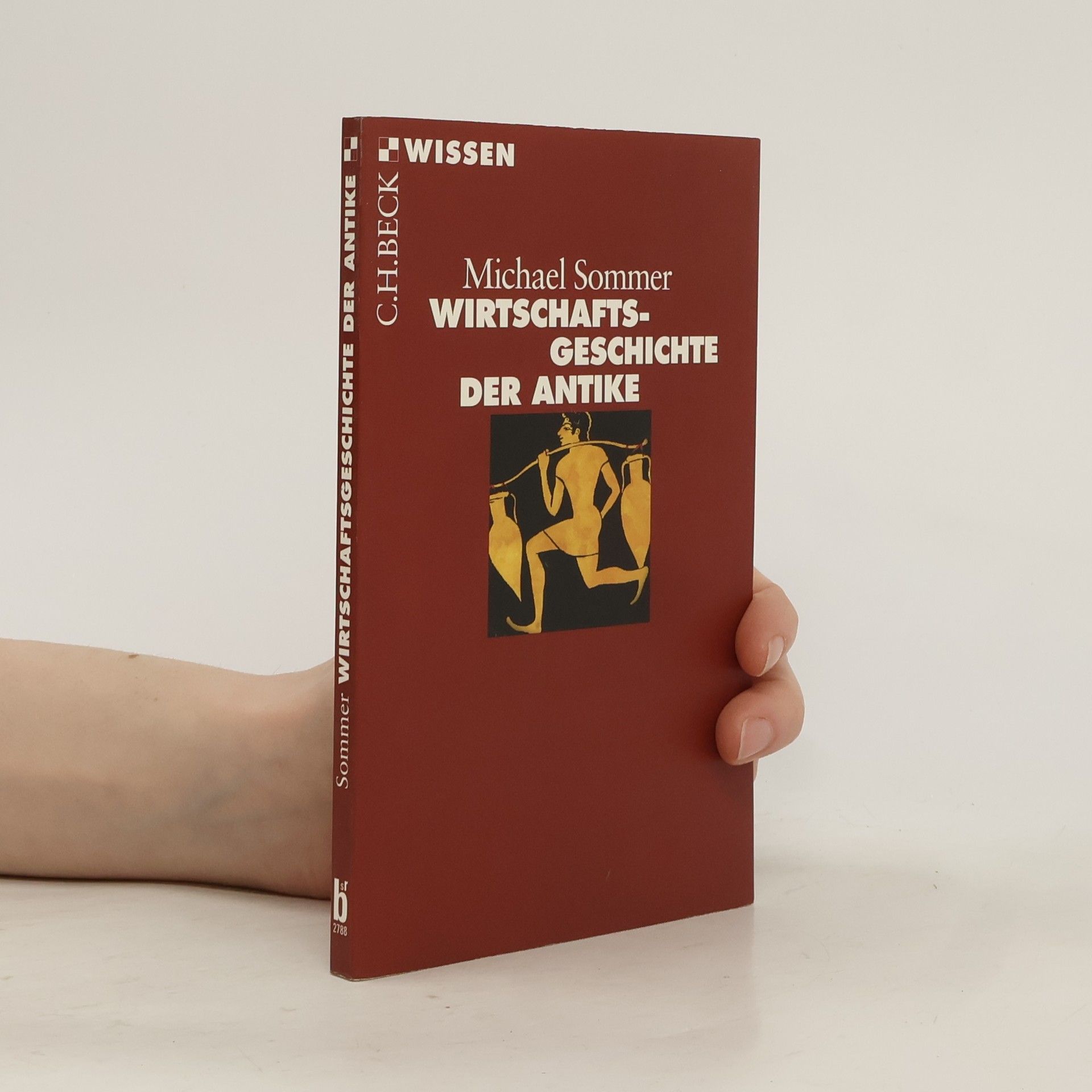 Michael Sommer Wirtschaftsgeschichte der Antike