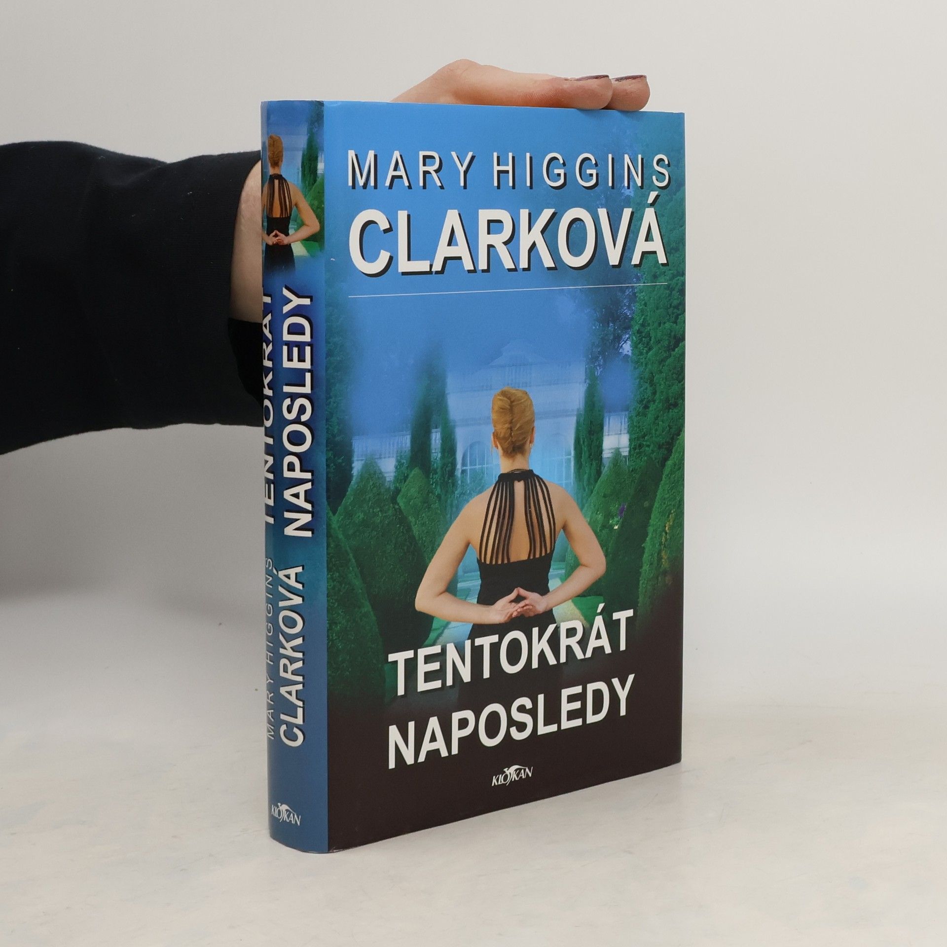 Mary Higgins Clark Tentokrát naposledy