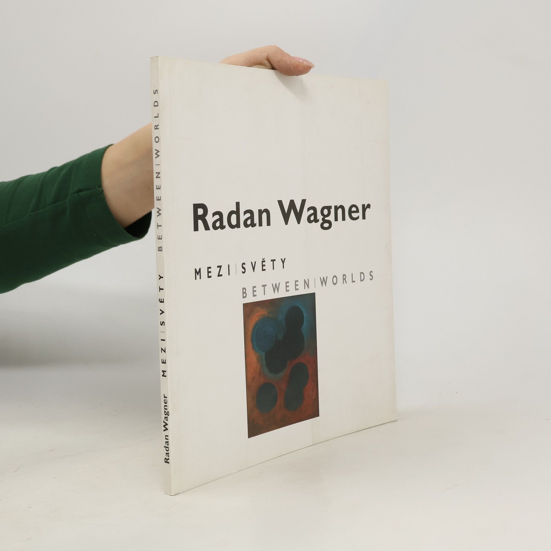 Radan Wagner Mezi světy