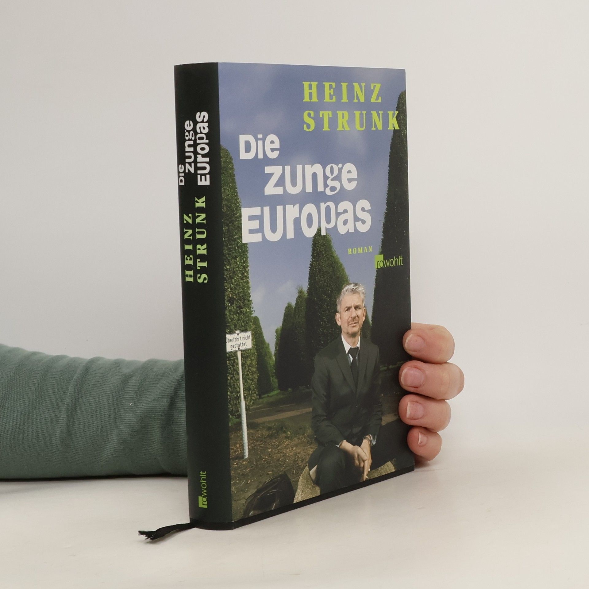 Heinz Strunk Die Zunge Europas