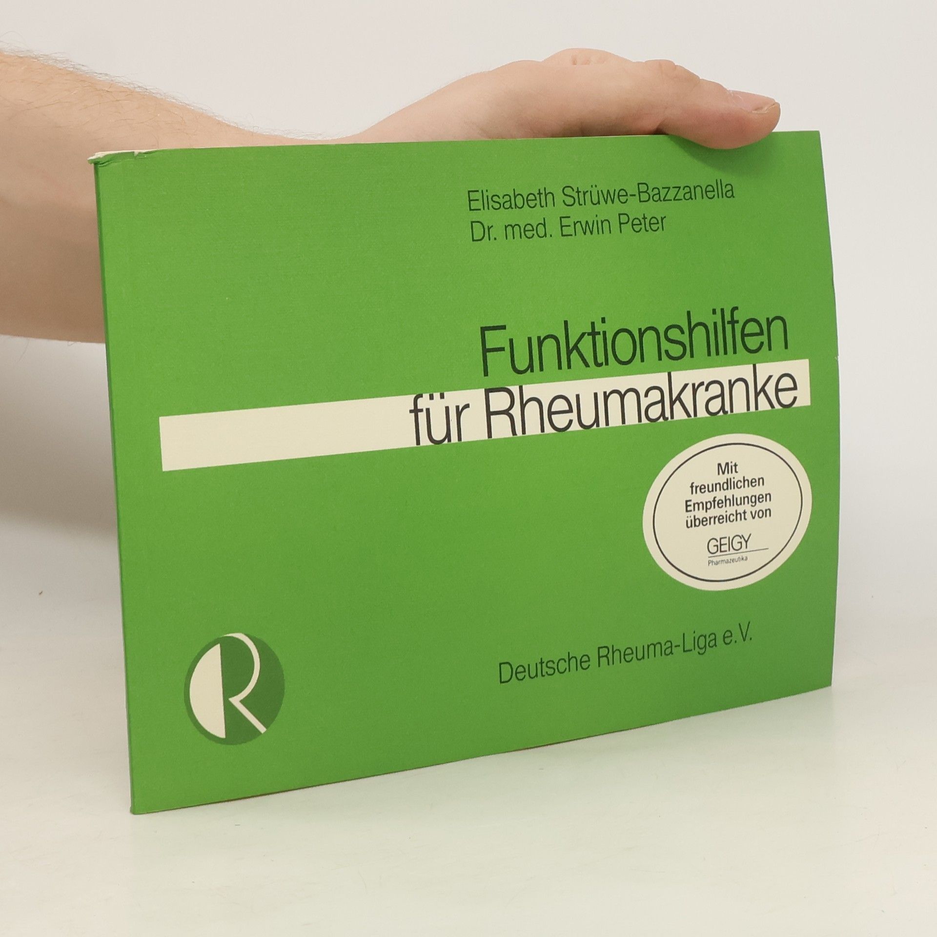 Elisabeth Strüwe-Bazzanella Funktionshilfen für Rheumakranke