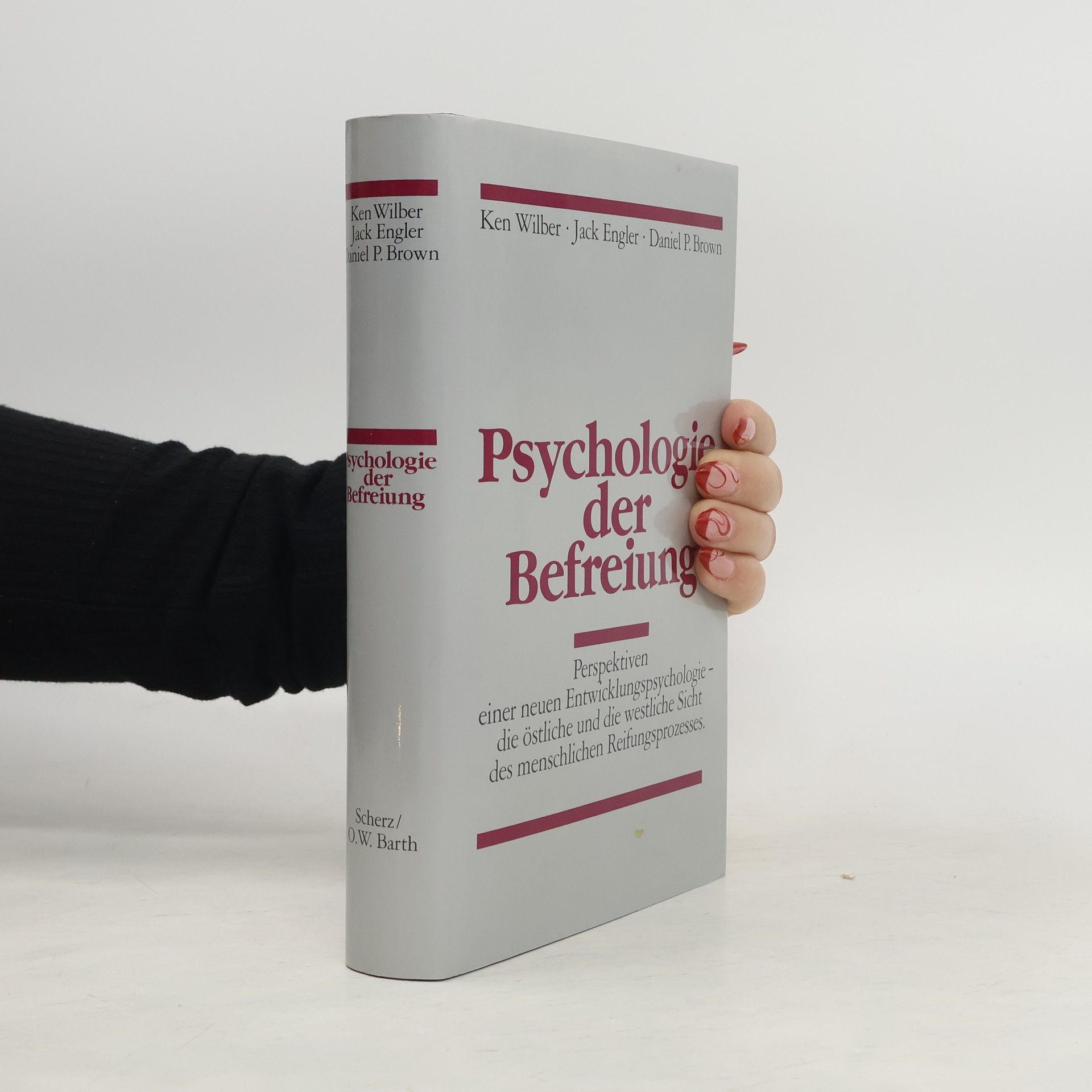 Ken Wilber Psychologie der Befreiung