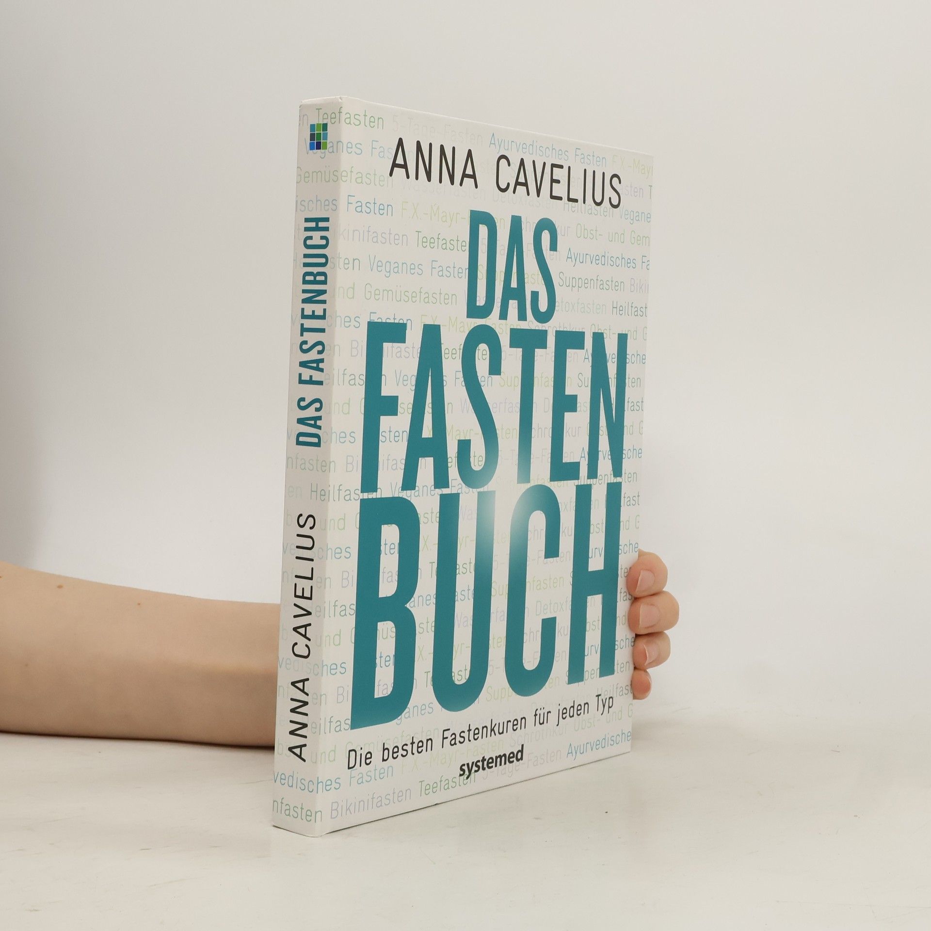 Andrea-Anna Cavelius Das Fastenbuch