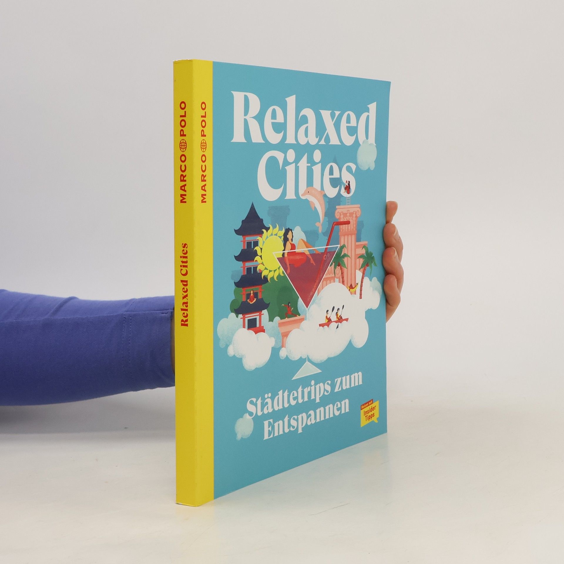 Juliane Schader MARCO POLO Relaxed Cities