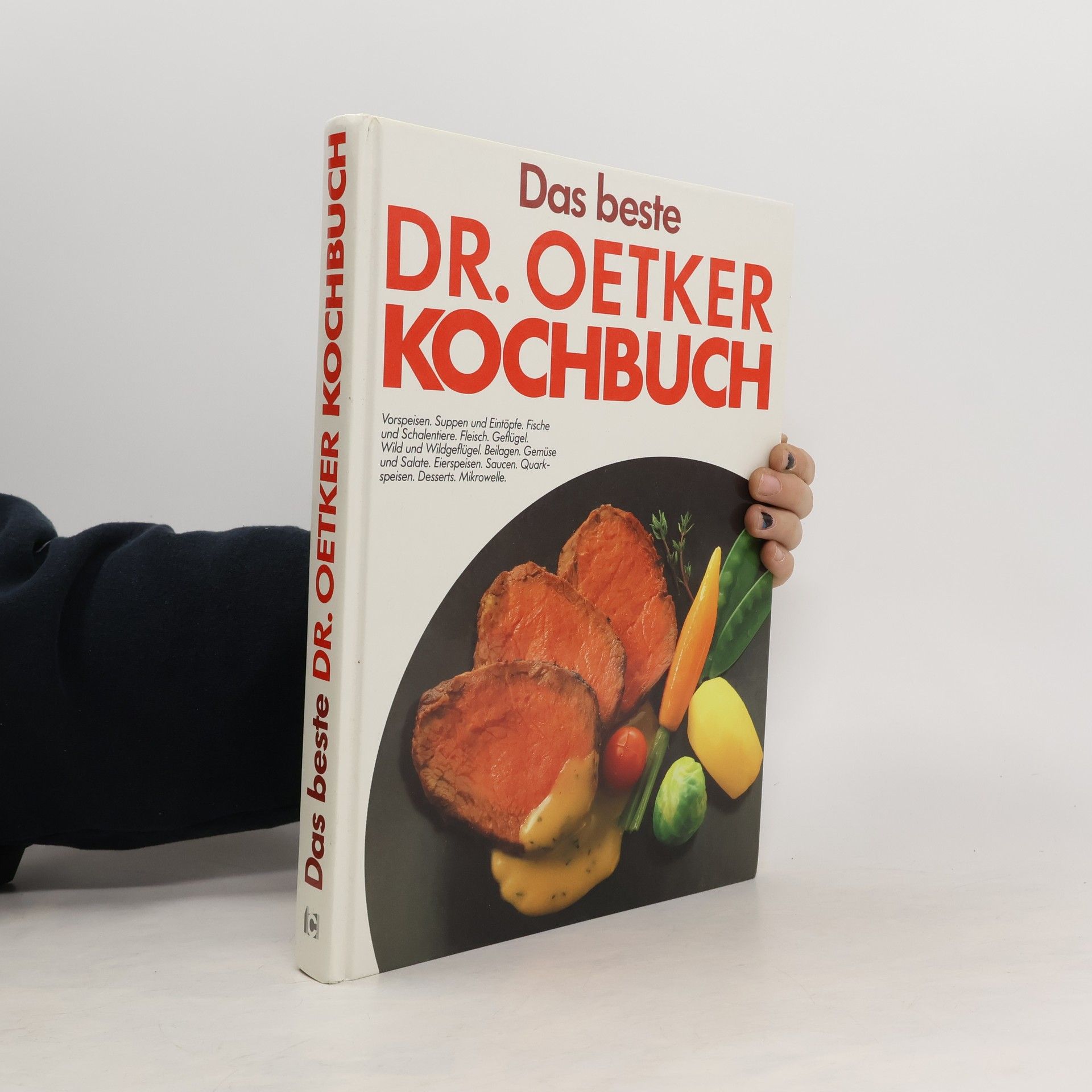 Arnold Zabert Das beste Dr. Oetker Kochbuch