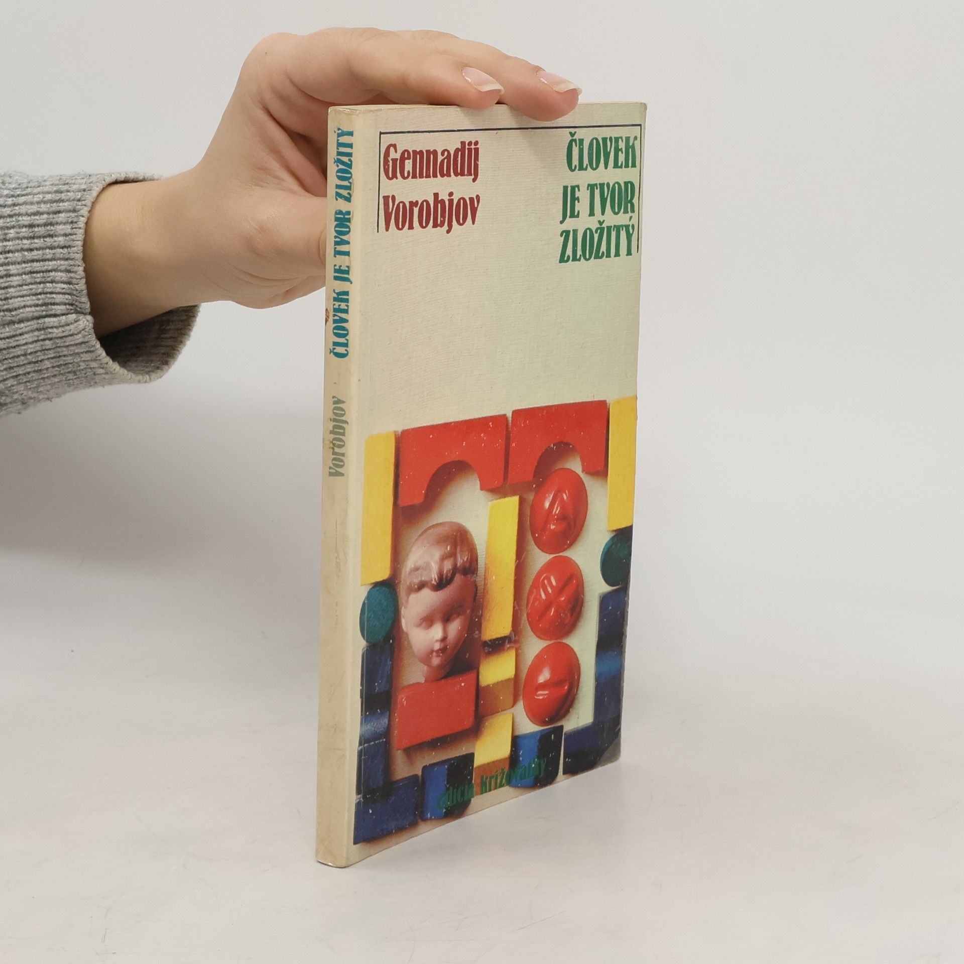 Gennadij Vorobjov Človek je tvor zložitý