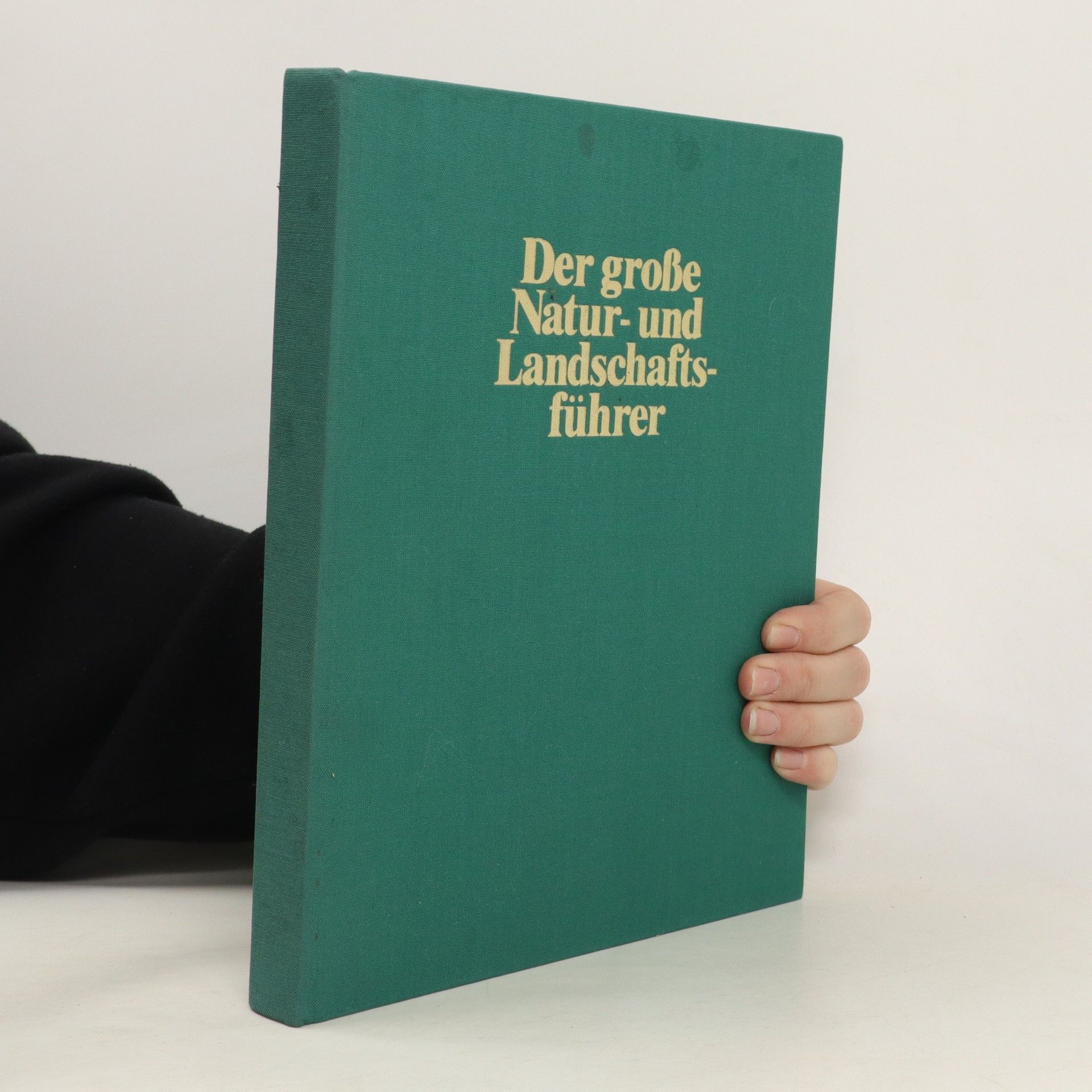 Der grosse Natur- und Landschaftsführer