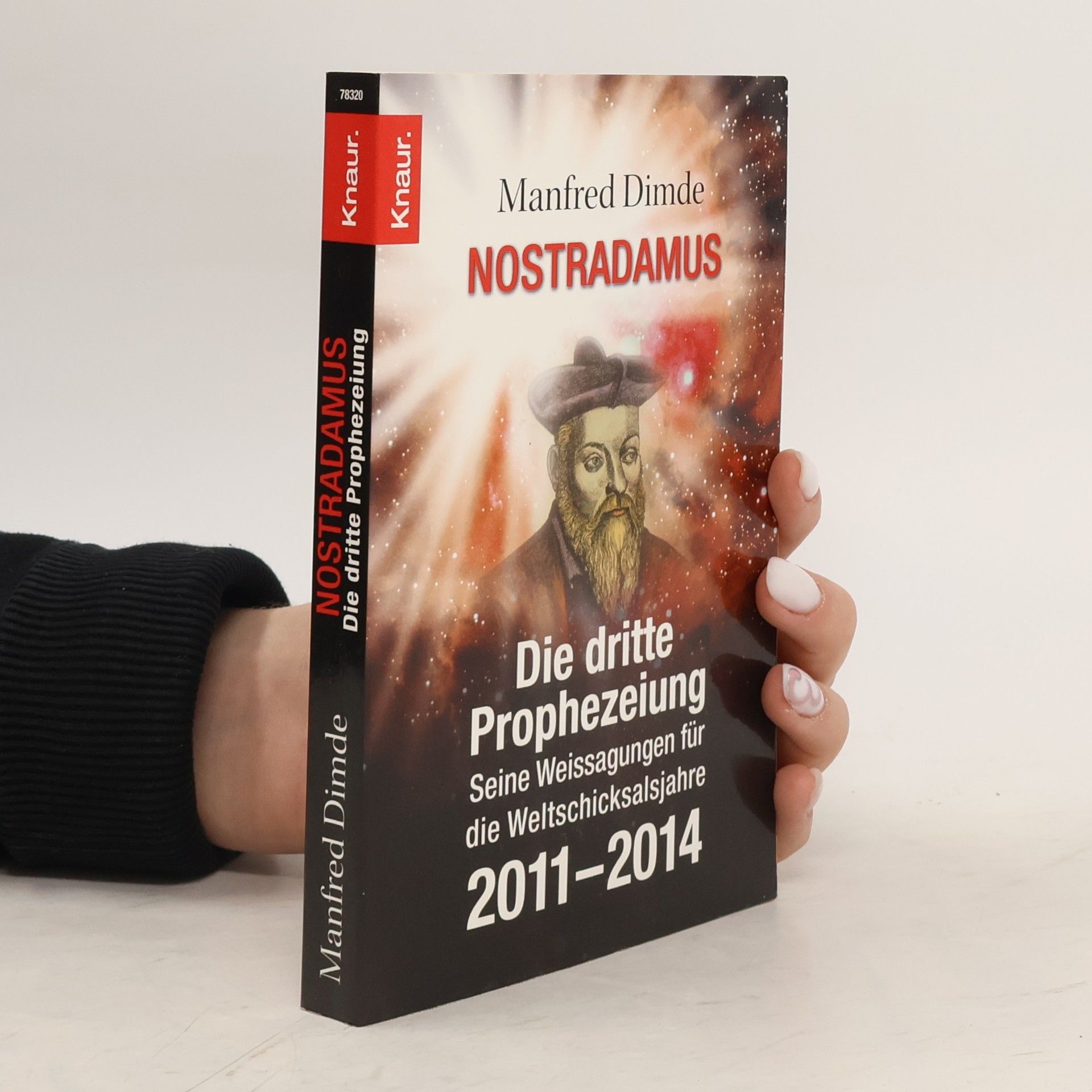 Manfréd Dimde Nostradamus - Die dritte Prophezeiung