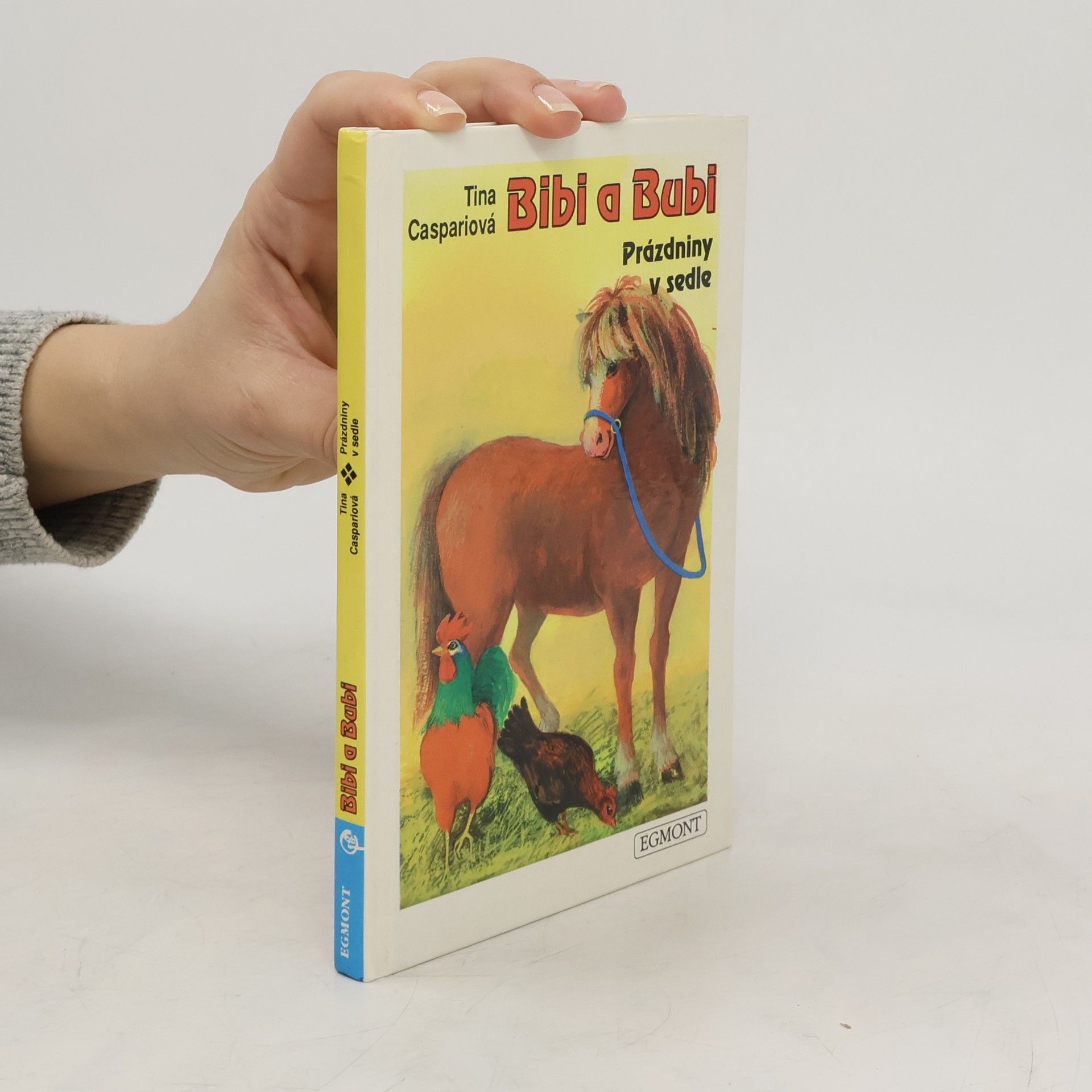Tina Caspari Bibi a Bubi. Prázdniny v sedle