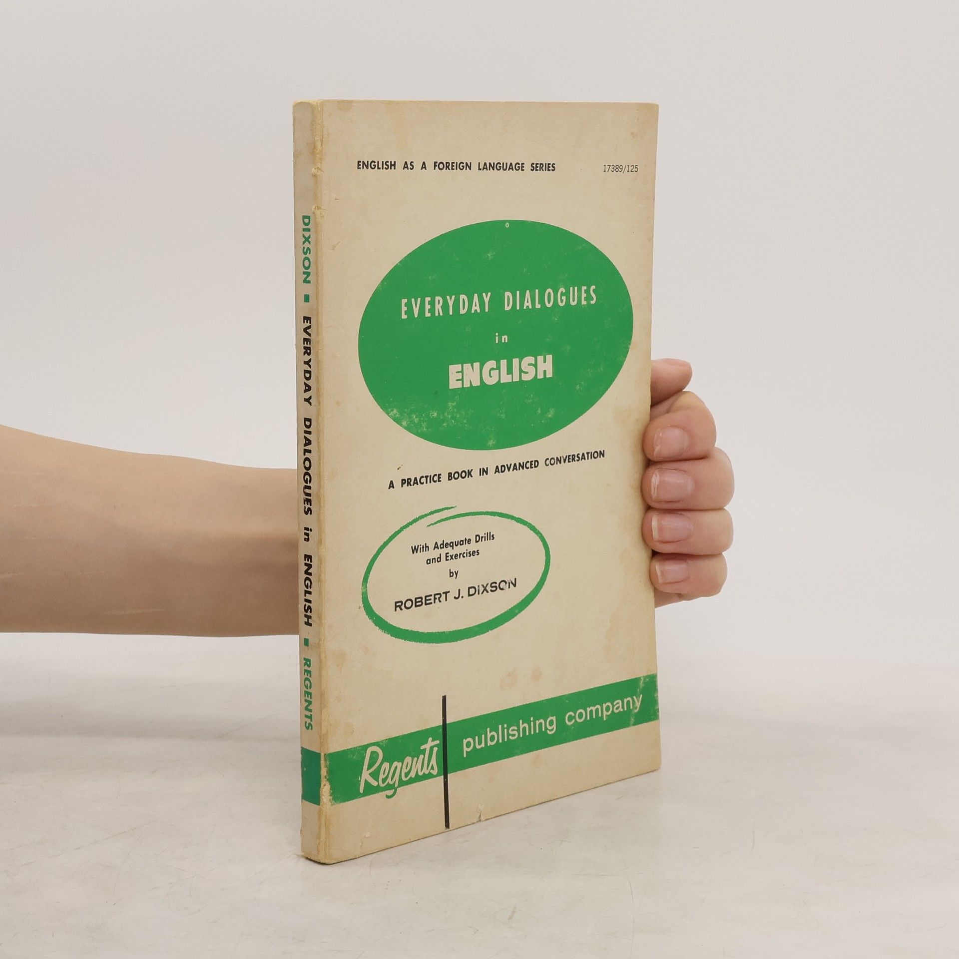 Robert James Dixson Everyday dialogues in English