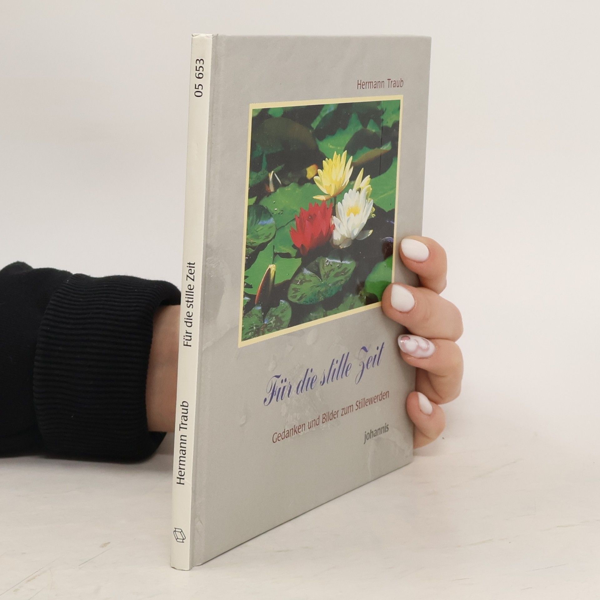 Hermann Traub Für die stille Zeit