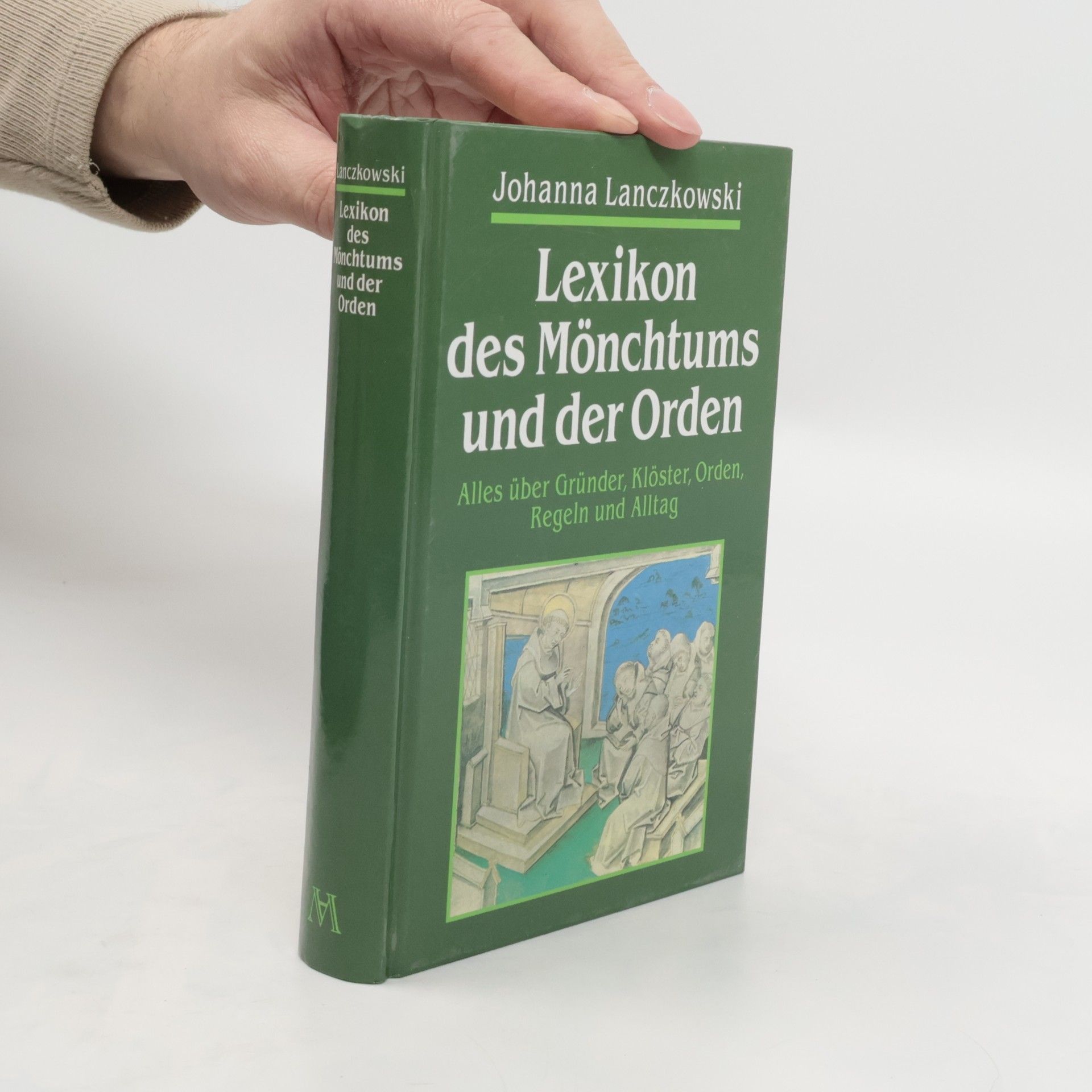 Johanna Lanczkowski Lexikon des Mönchtums und der Orden
