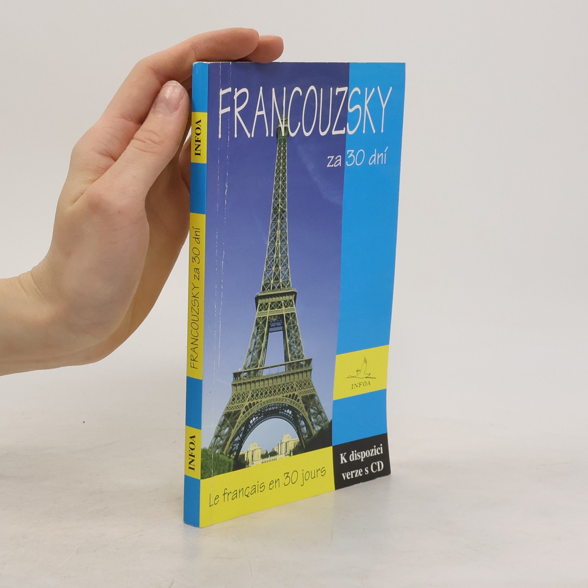 kolektiv Francouzsky za 30 dní