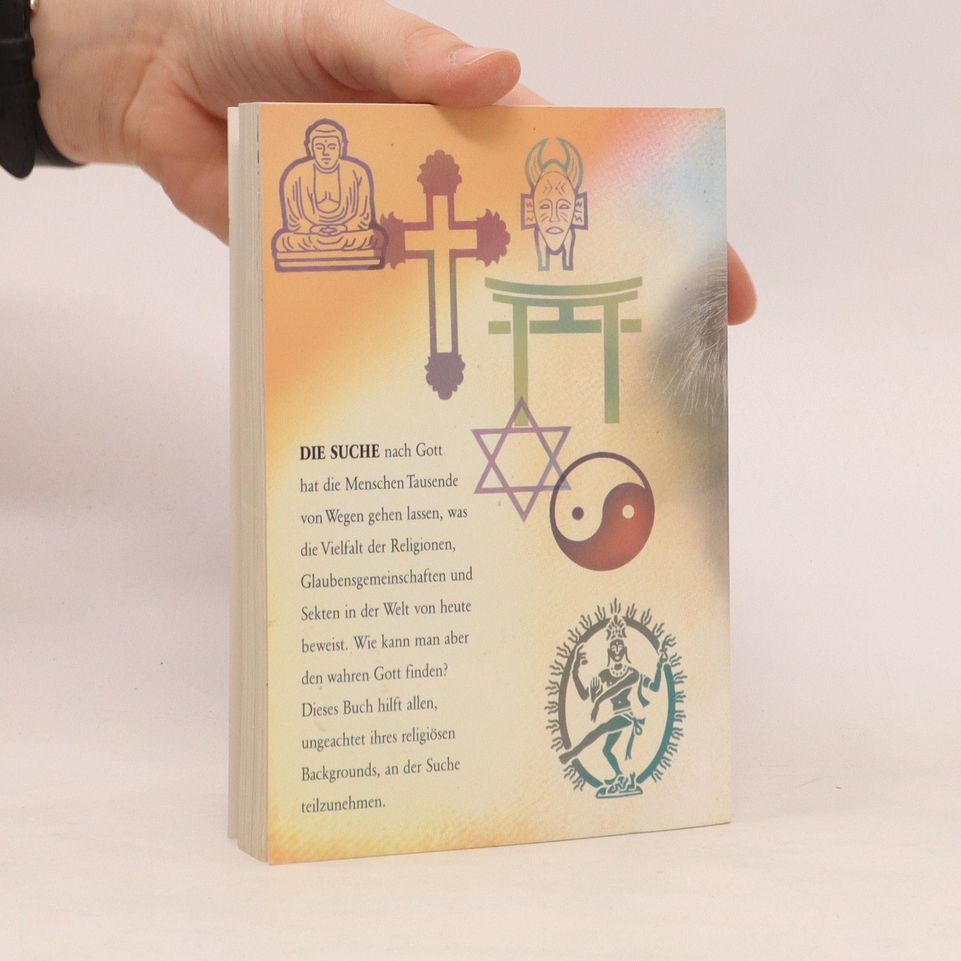 Autorenkollektiv Die suche der Menschheit nach Gott