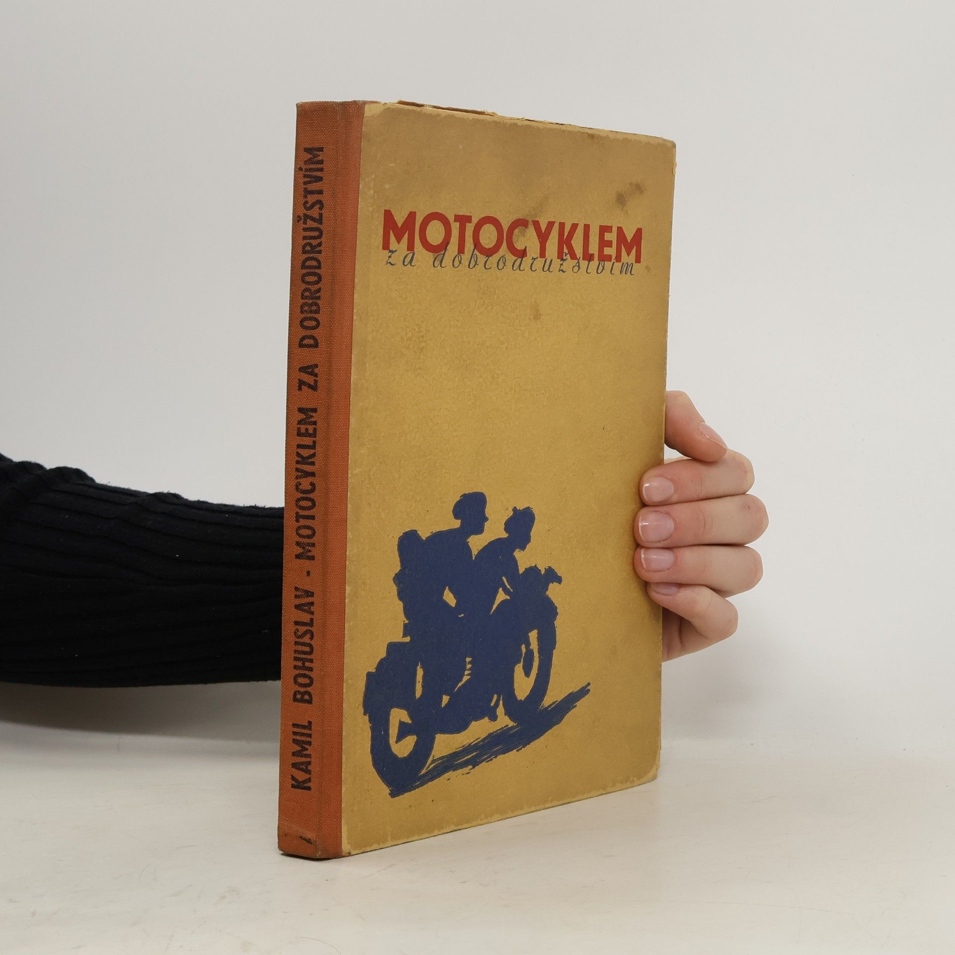 Kamil Bohuslav Motocyklem za dobrodružstvím