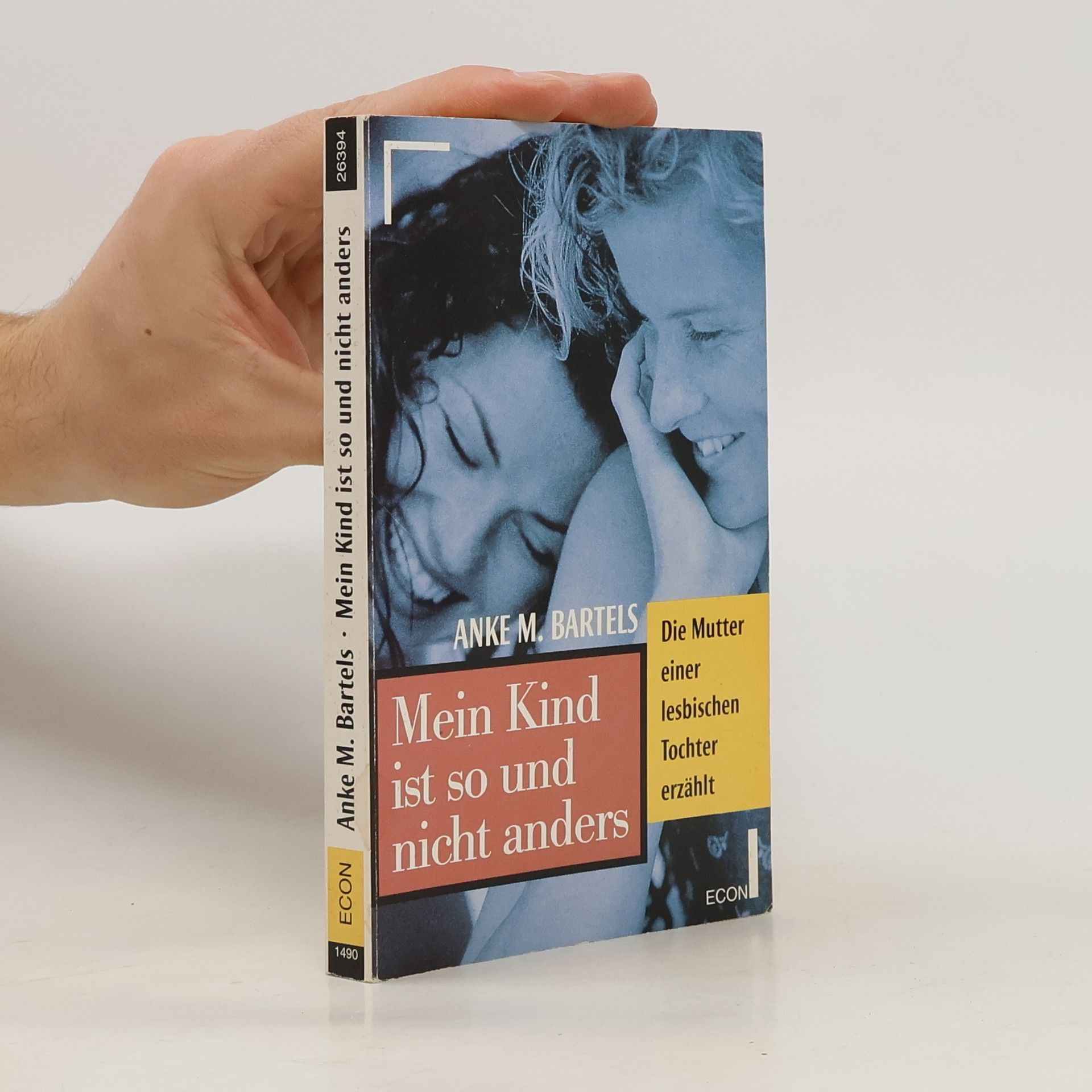 Anke M. Bartels Mein Kind ist so und nicht anders