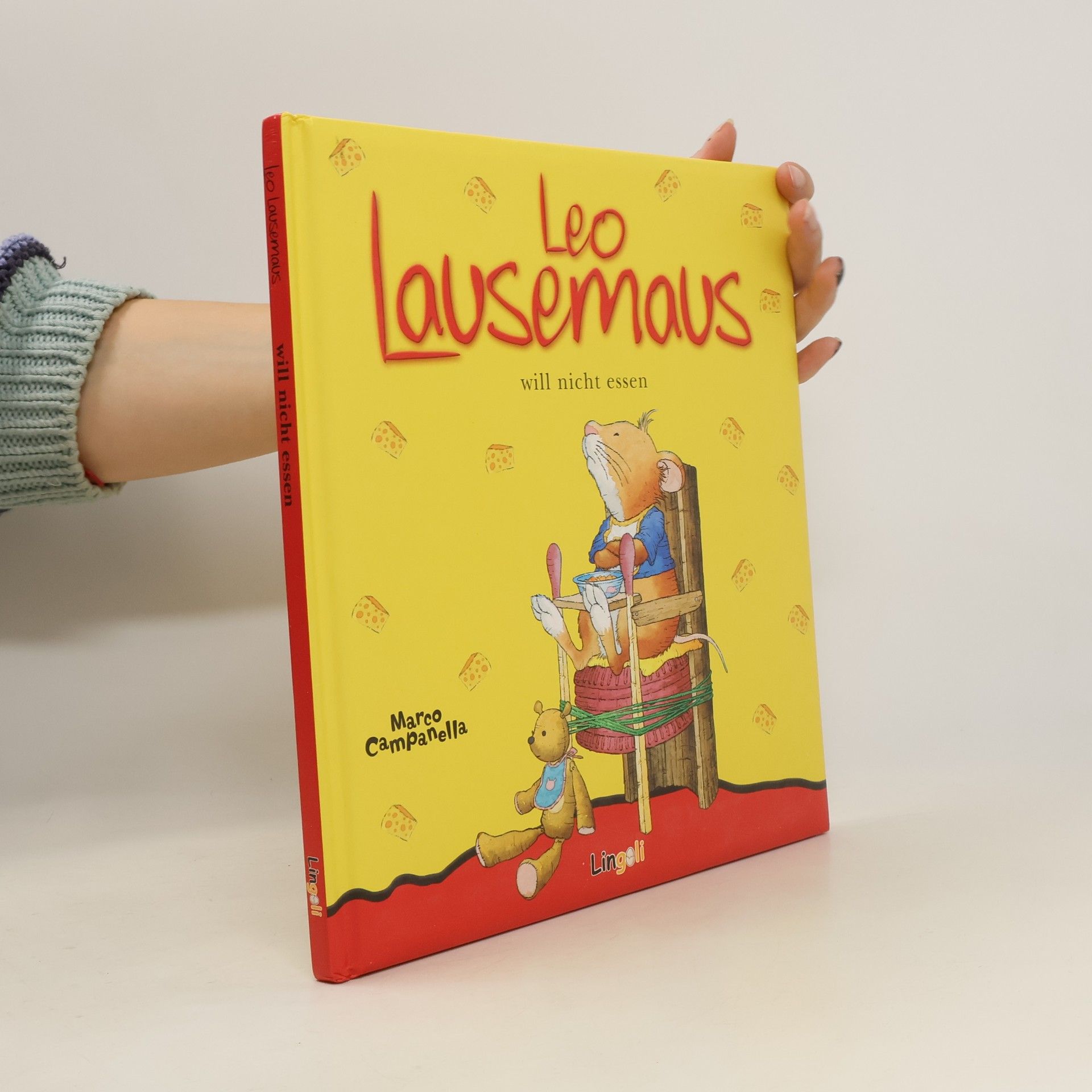 Marco Campanella Leo Lausemaus will nicht essen