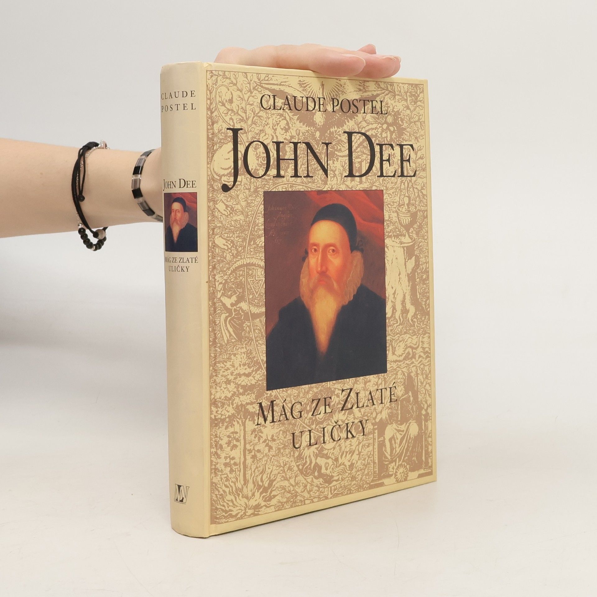 Claude Postel John Dee: Mág ze Zlaté uličky