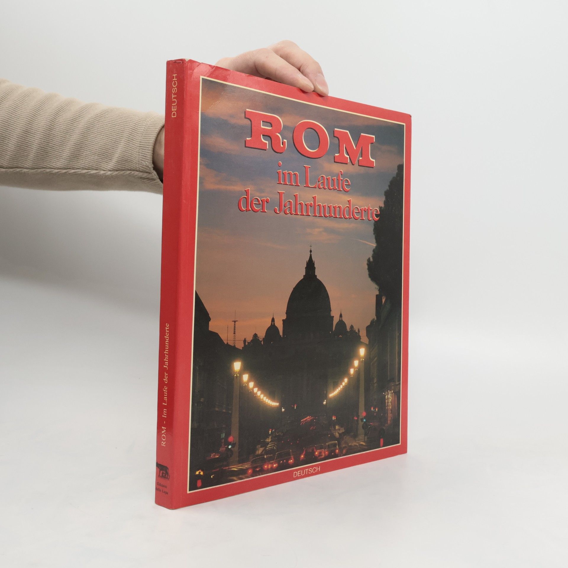 Autorenkollektiv Rom im Laufe der Jahrhunderte