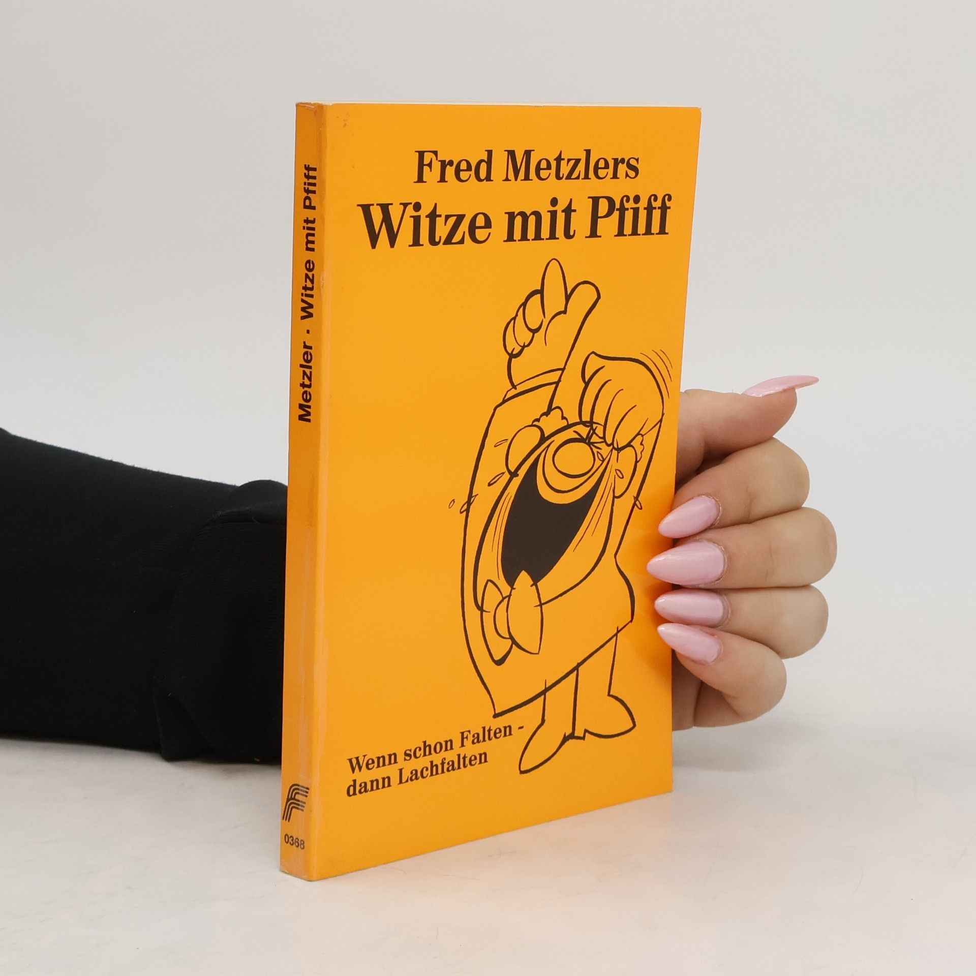 Fred Metzlers  Witze mit Pfiff