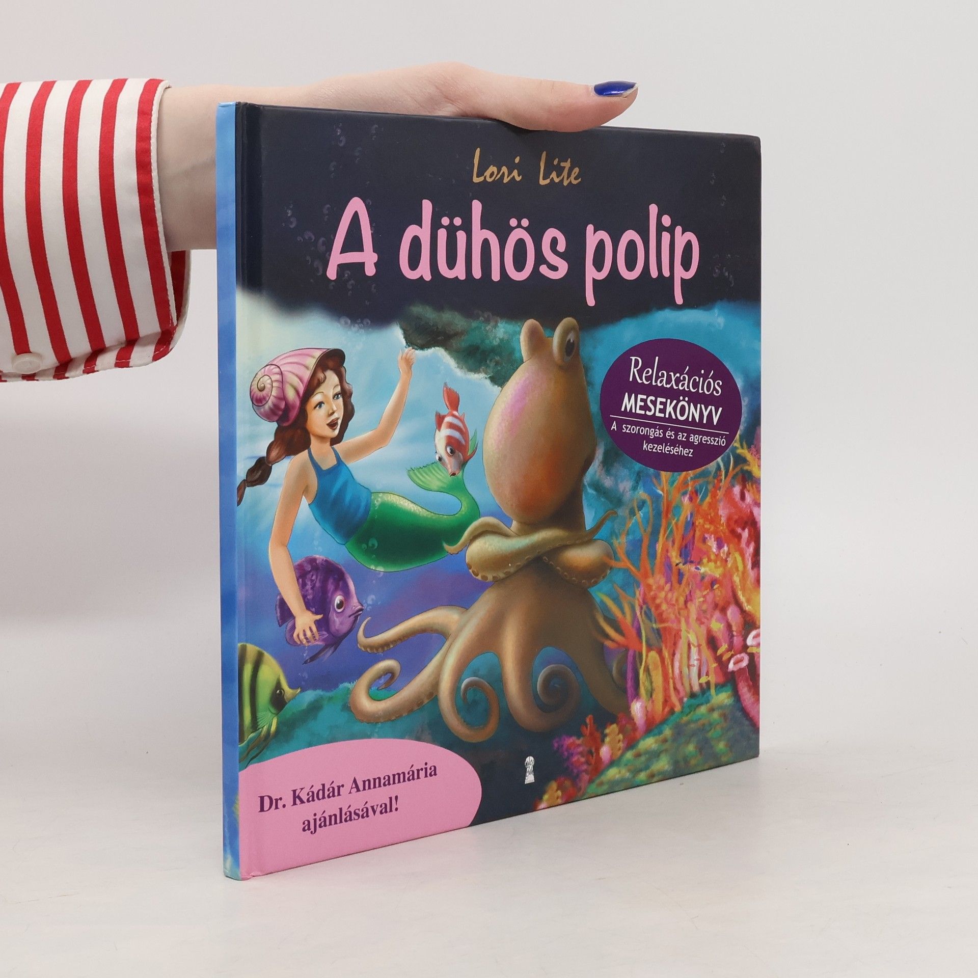 Lori Lite A dühös polip