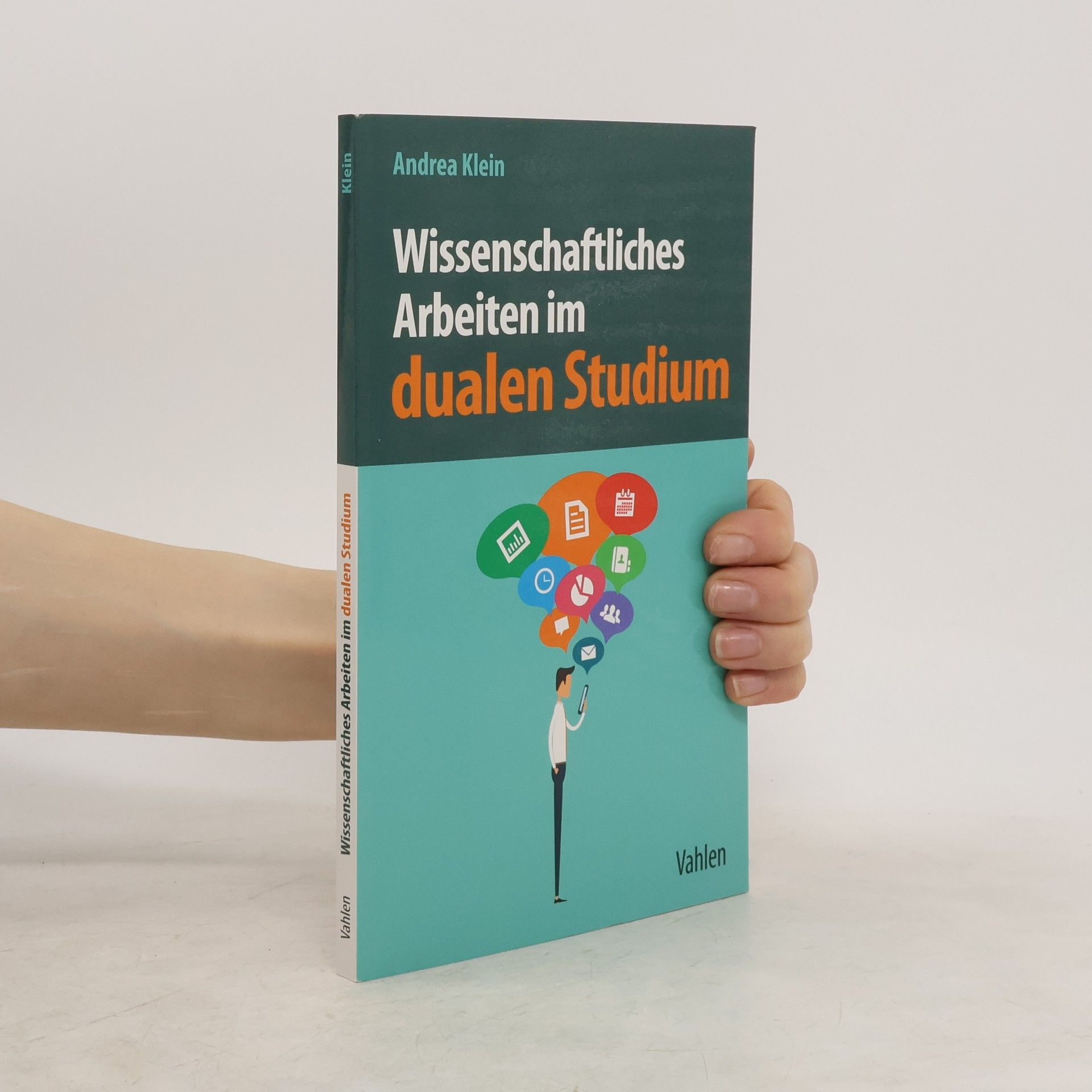 Andrea Klein Wissenschaftliches Arbeiten im dualen Studium