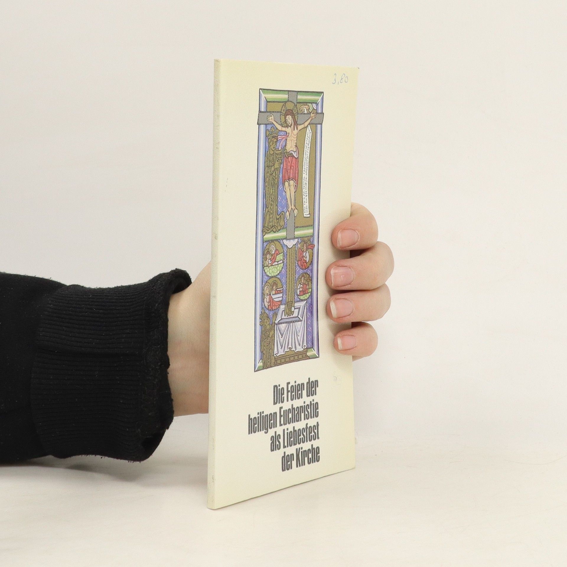 kolektiv Die Feier der heiligen Eucharistie als Liebesfest der Kirche