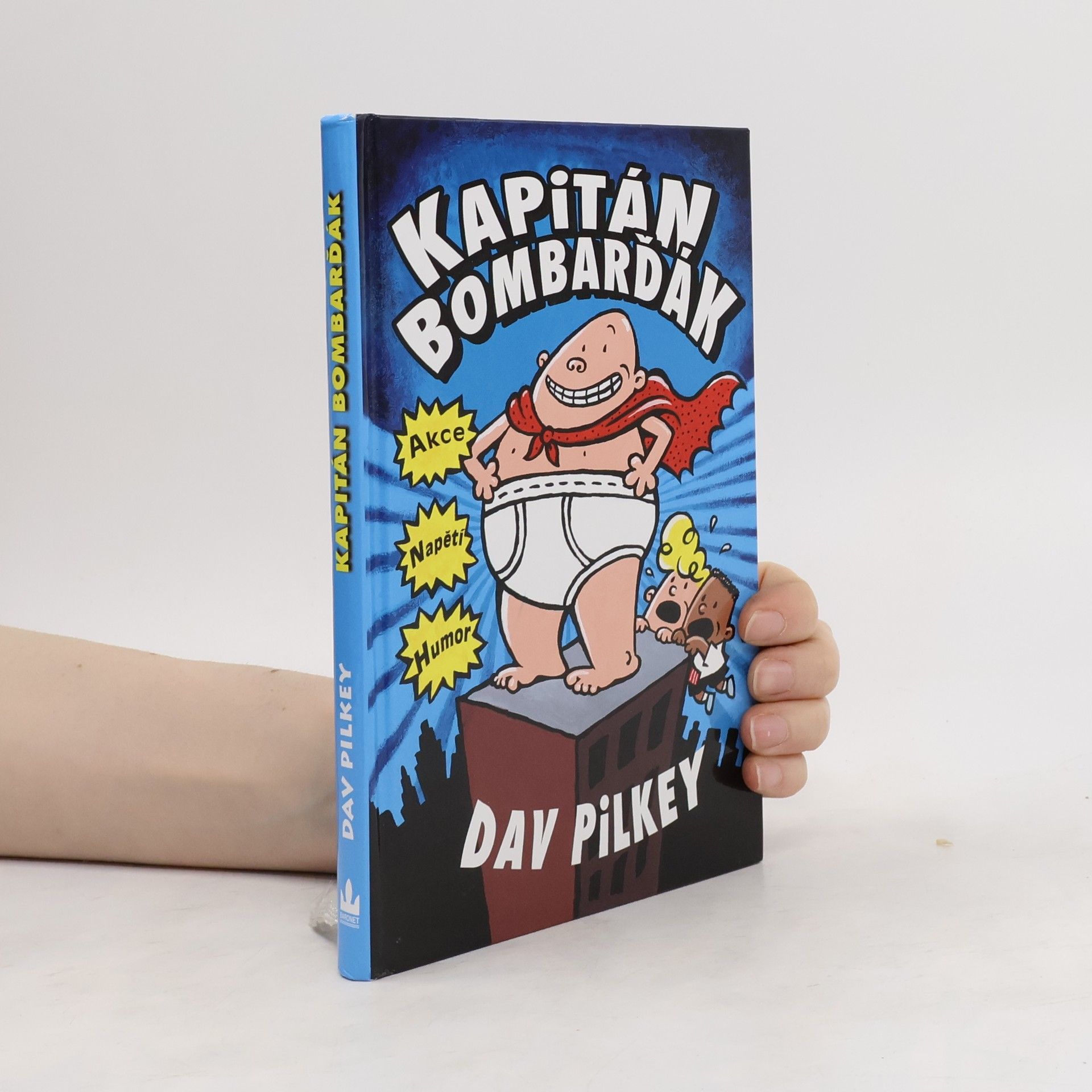 Dav Pilkey Kapitán Bombarďák