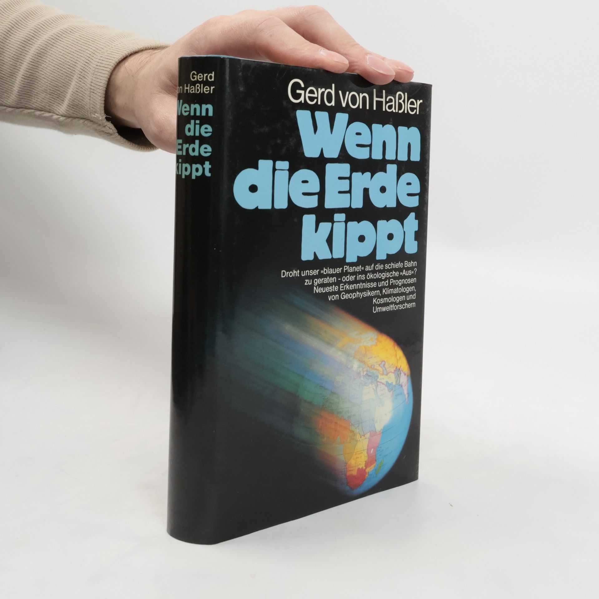 Gerd von Haβler Wenn die Erde kippt