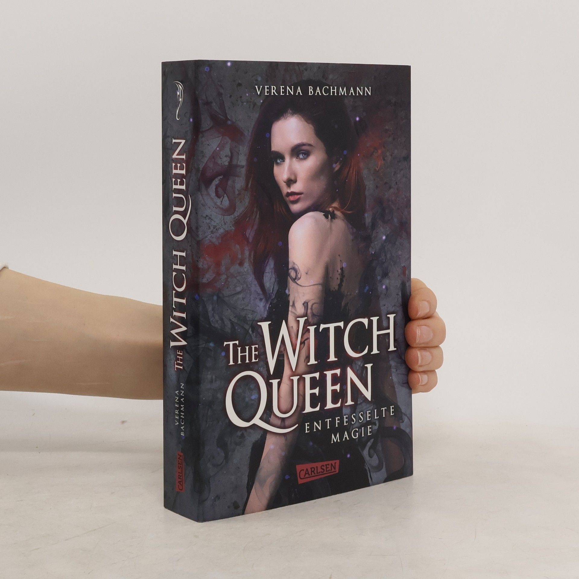 Verena Bachmann The Witch Queen: Entfesselte Magie