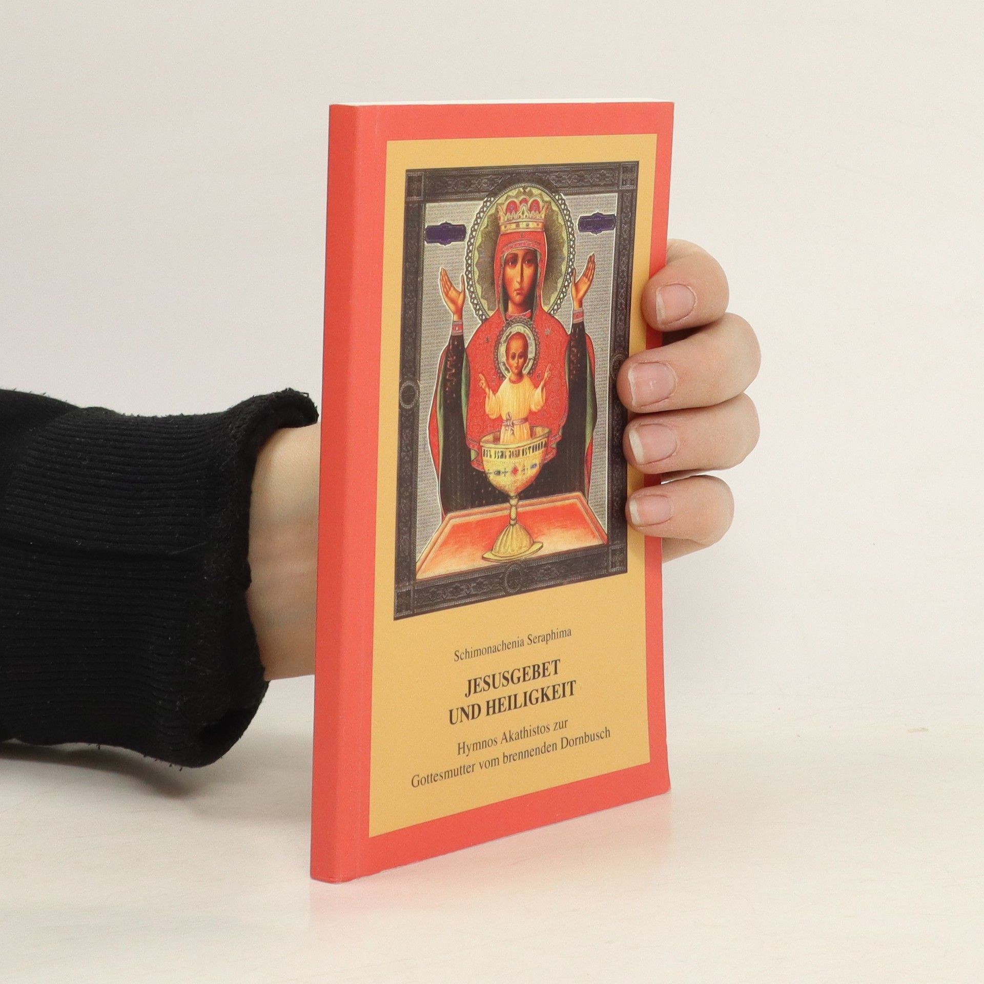 Schimonachenia Seraphima Jesusgebet und Heiligkeit