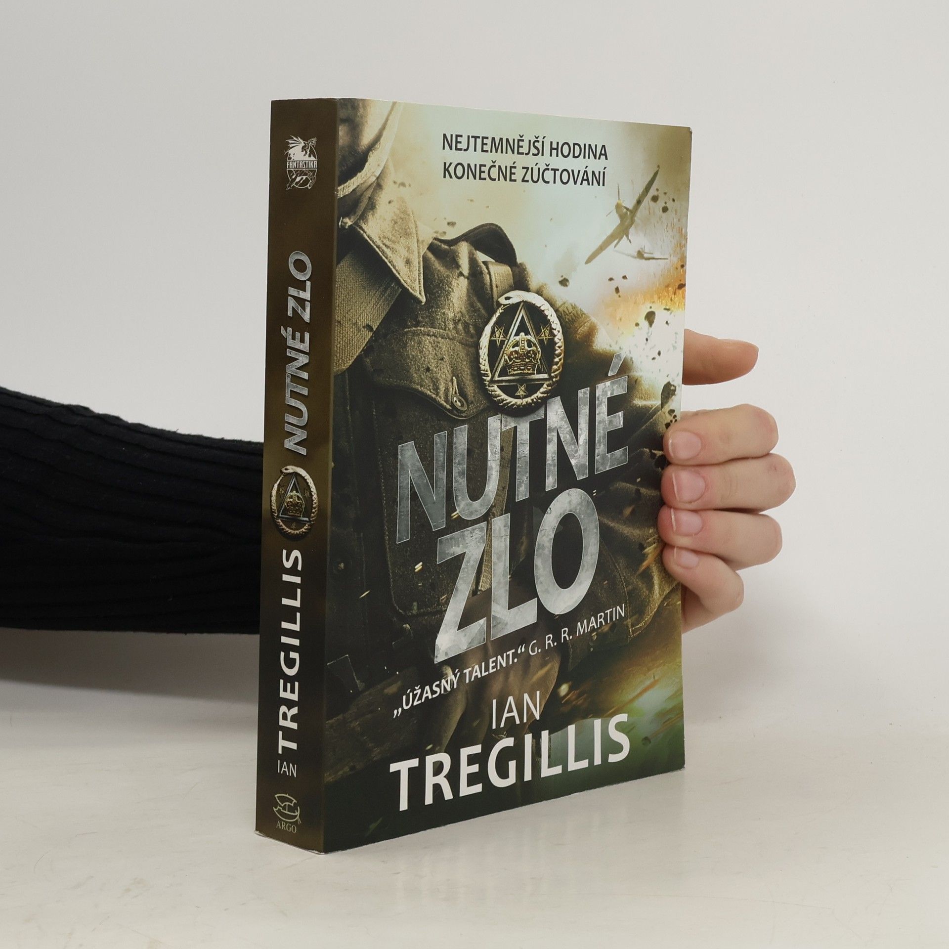 Ian Tregillis Nutné zlo