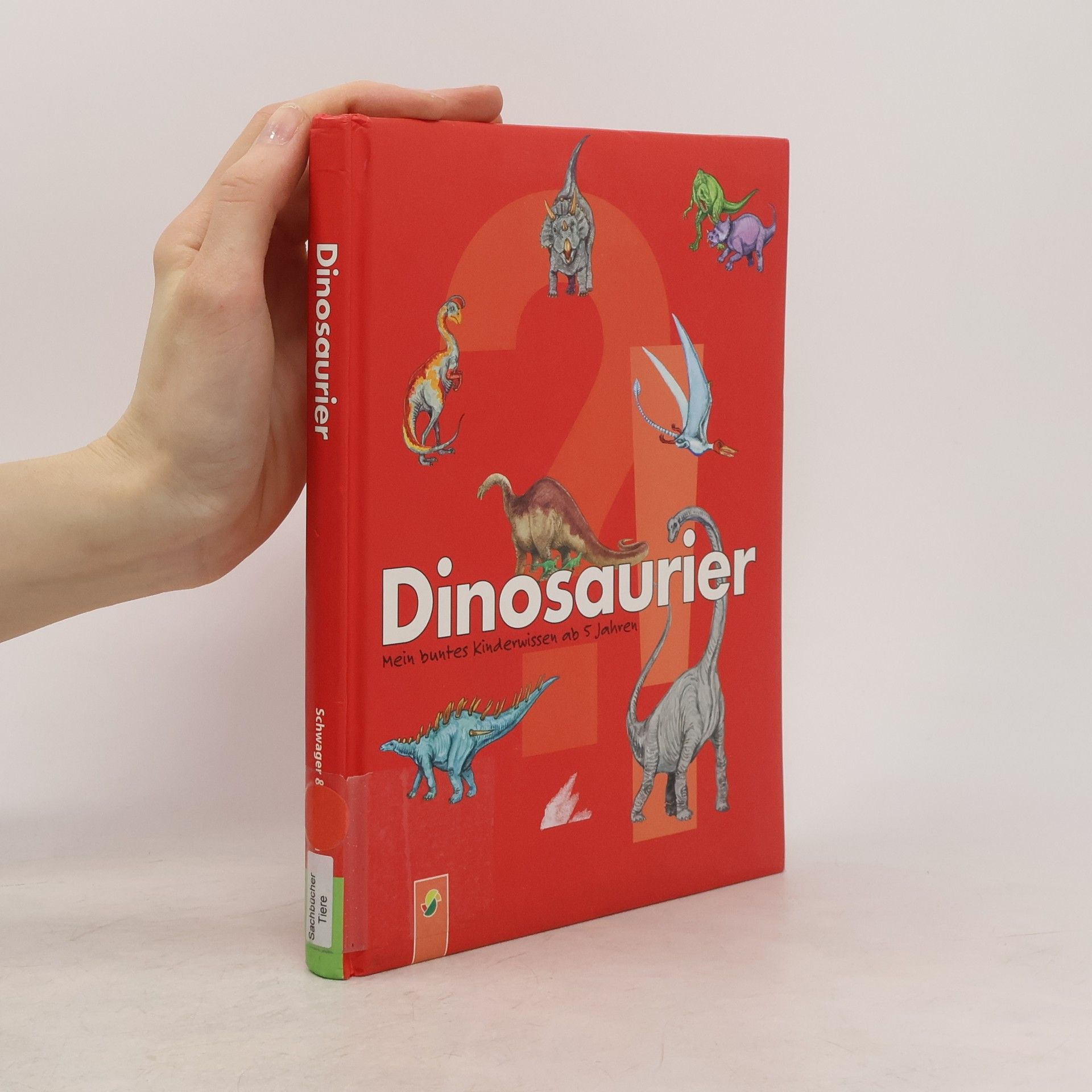 Bärbel Oftring Dinosaurier: mein buntes Kinderwissen ab 5 Jahren