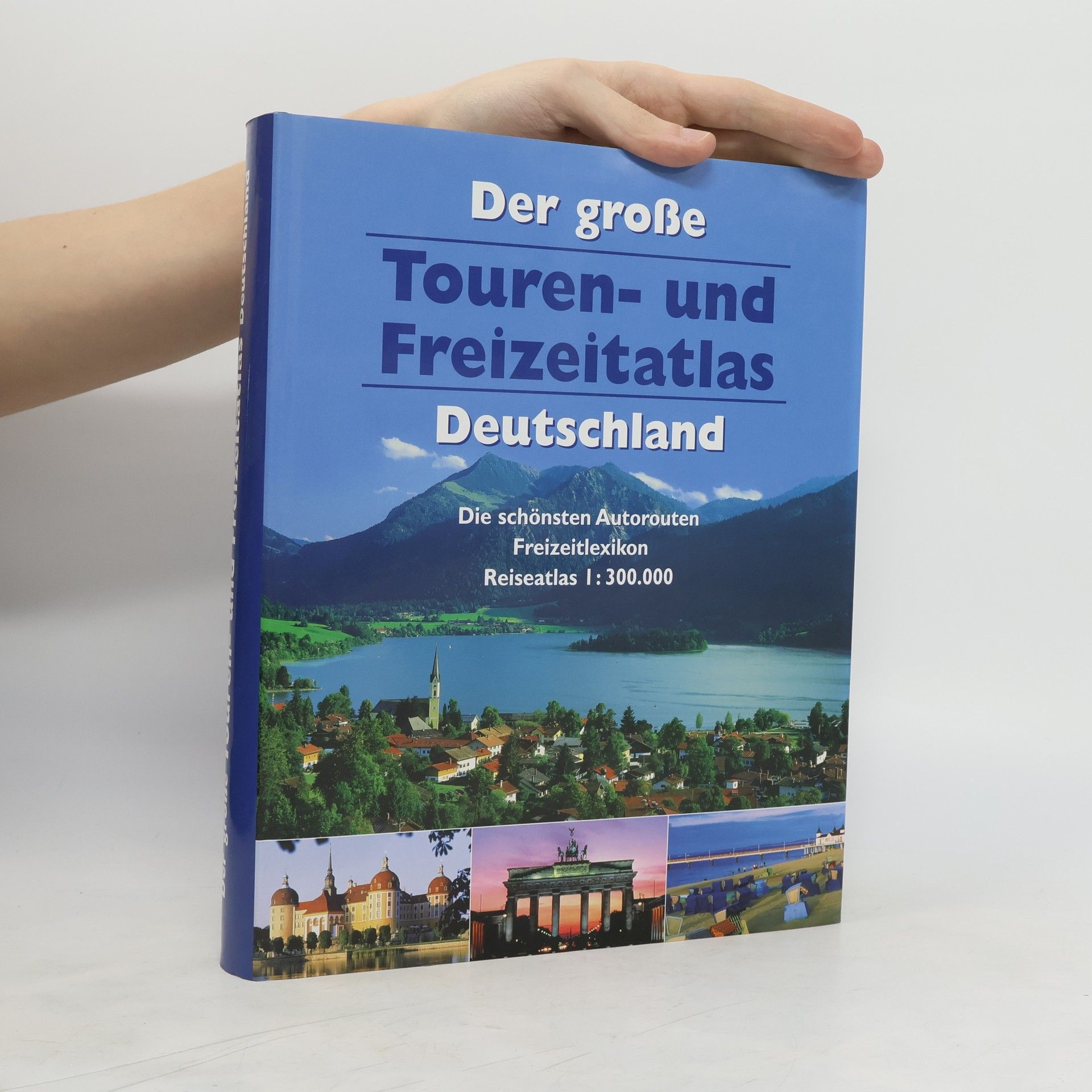 Kolektiv autorů Der große Touren- und Freizeitatlas Deutschland