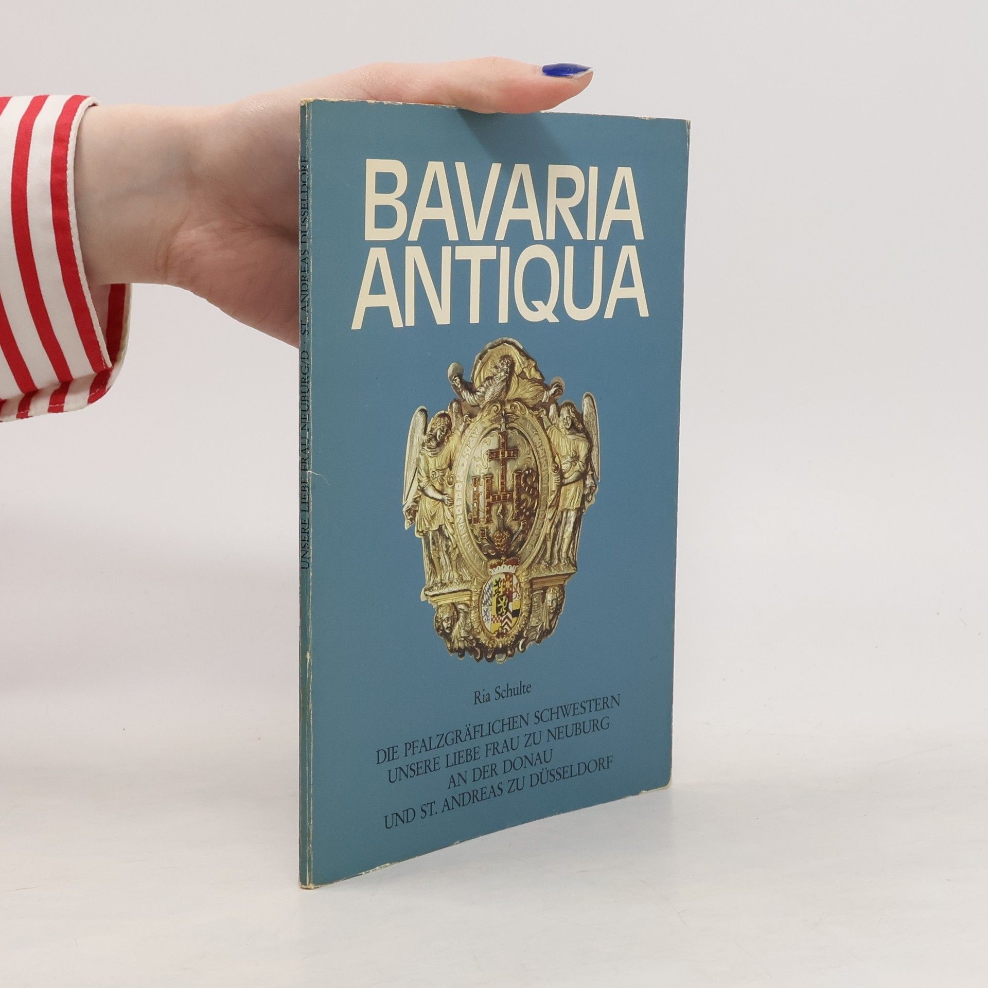 Herbert Schindler Bavaria Antiqua