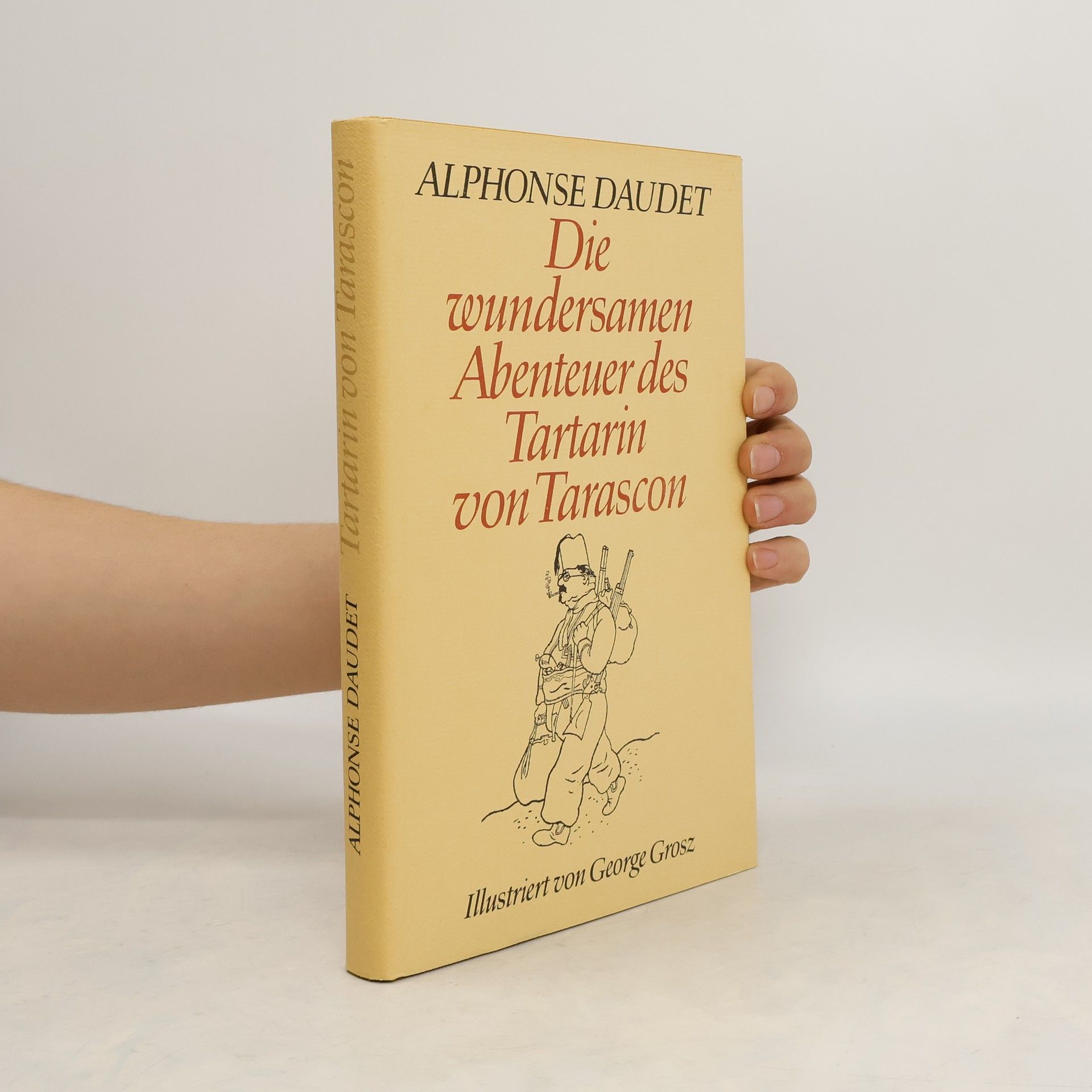 Alphonse Daudet Die wundersamen Abenteuer des Tartarin von Tarascon
