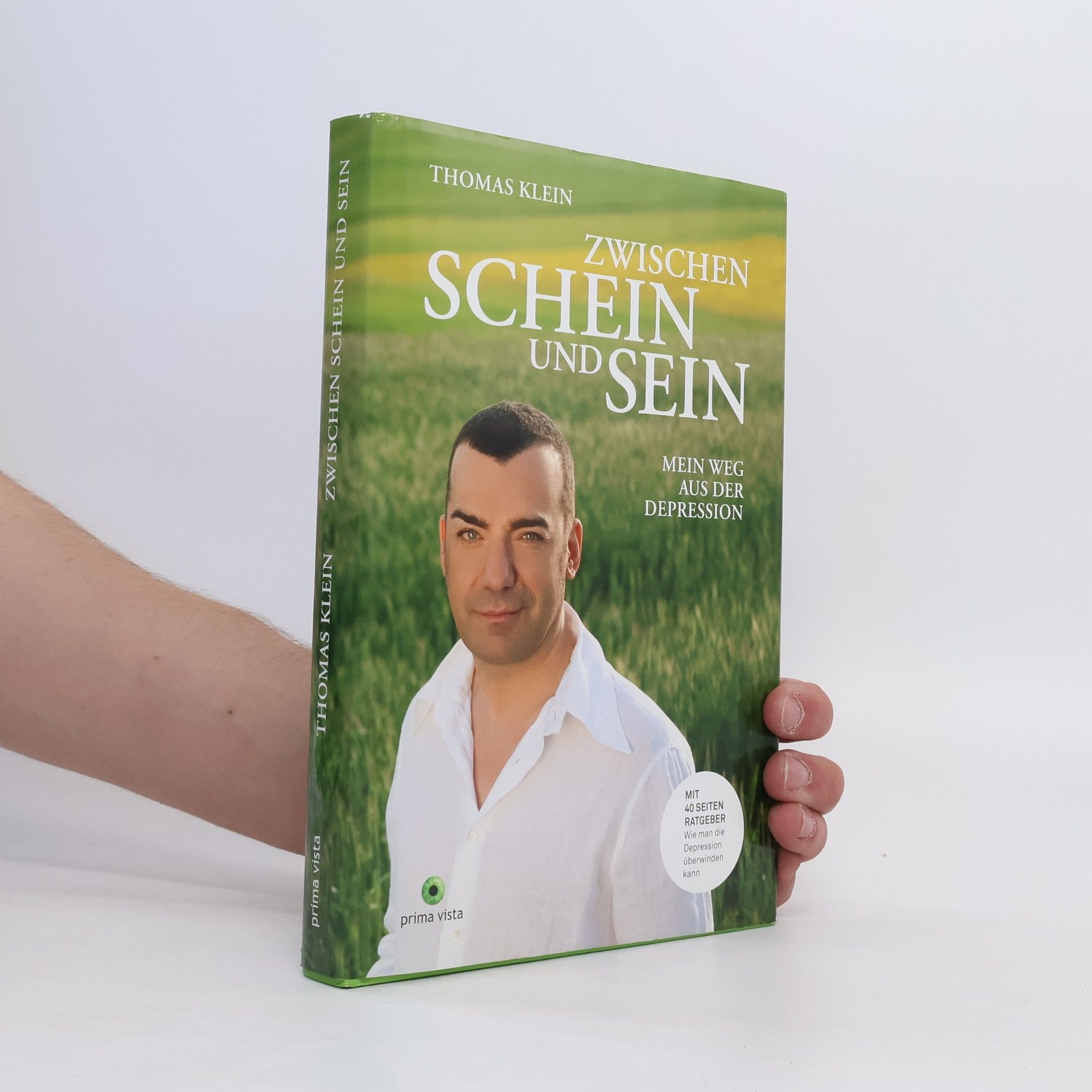 Thomas W. Klein Zwischen Schein und Sein