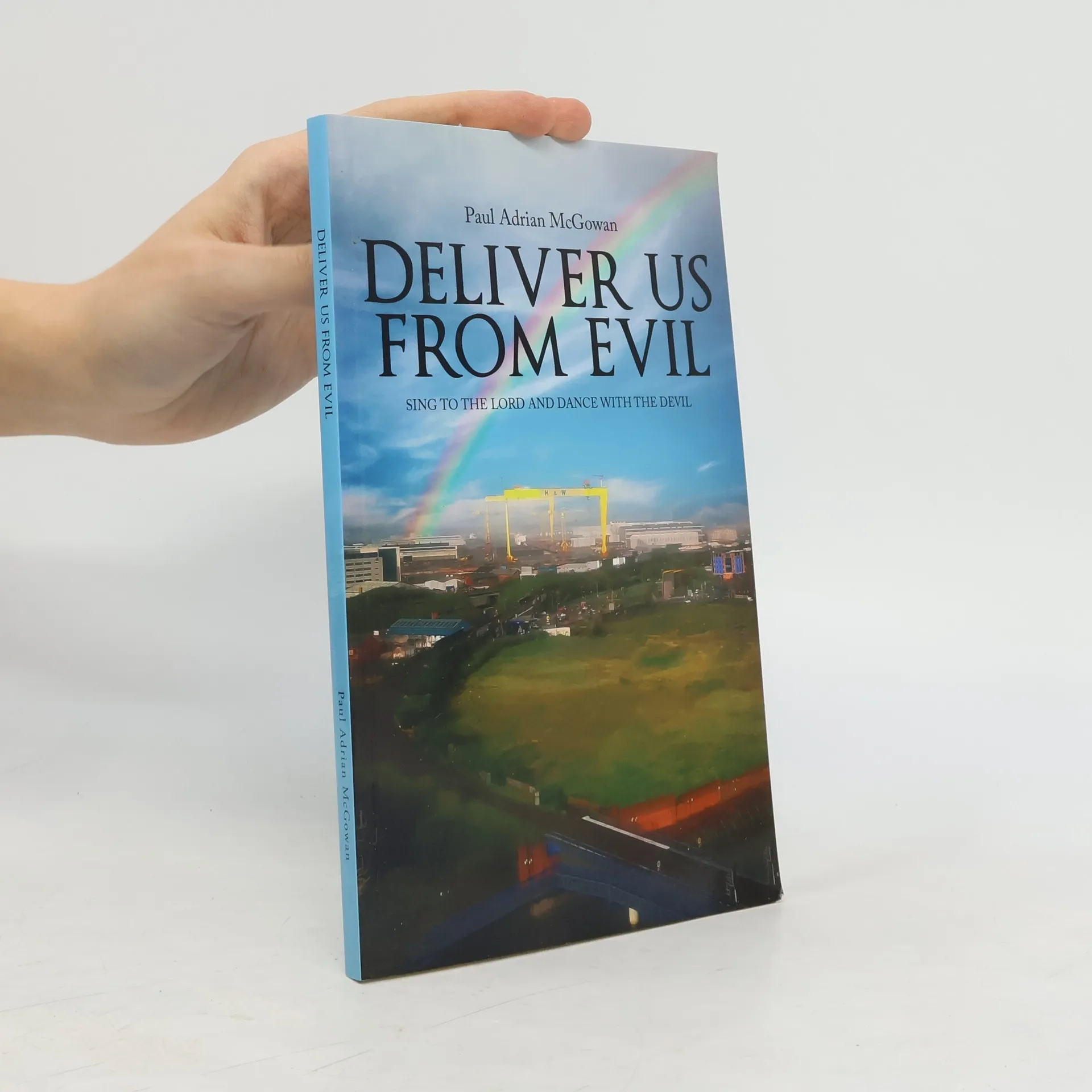 Deliver us from Evil | Book | Paperback | Paul Adrian McGowan | EN