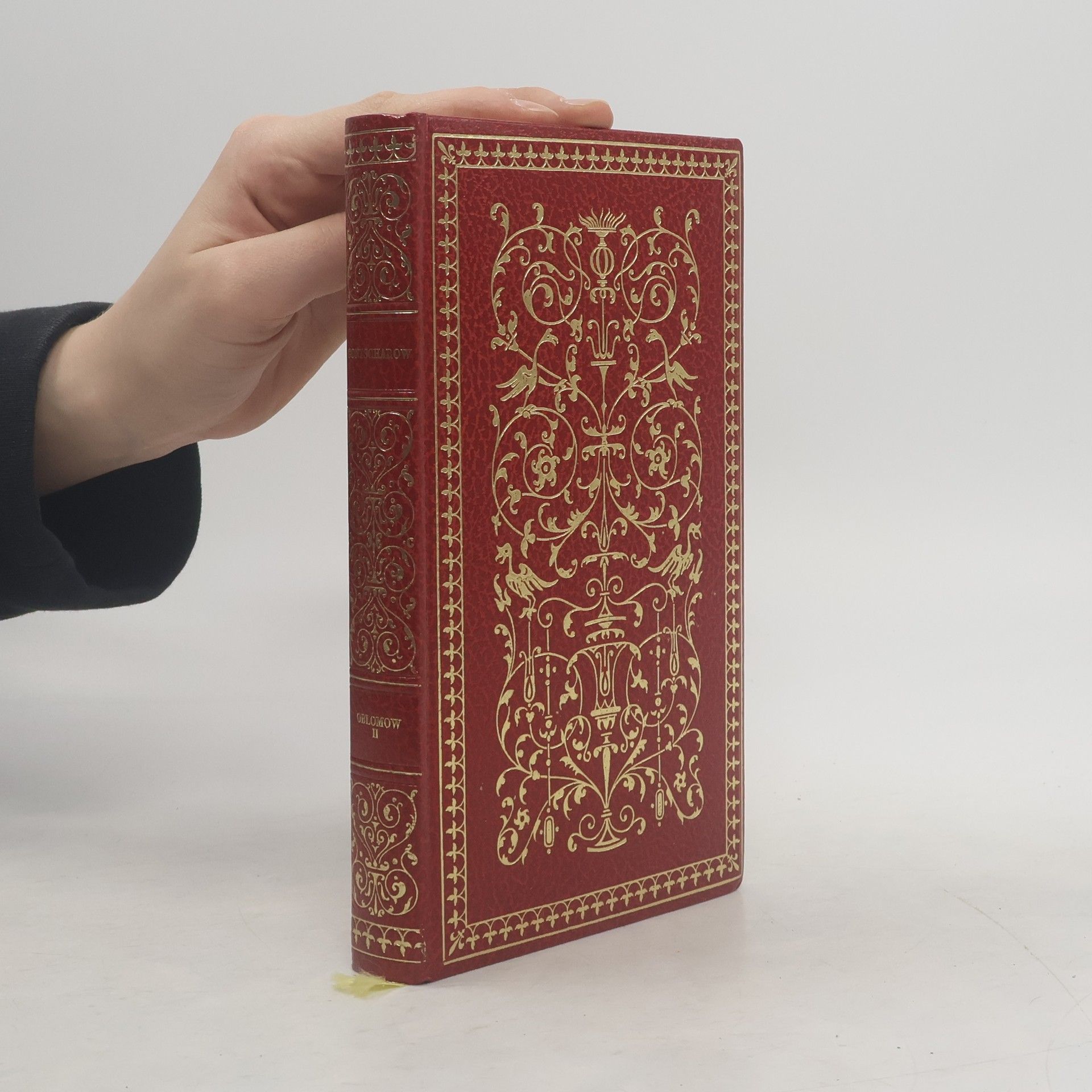 Iwan Alexandrowitsch Gontscharow Die meisterwerke der russischen Literatur. Oblomow II