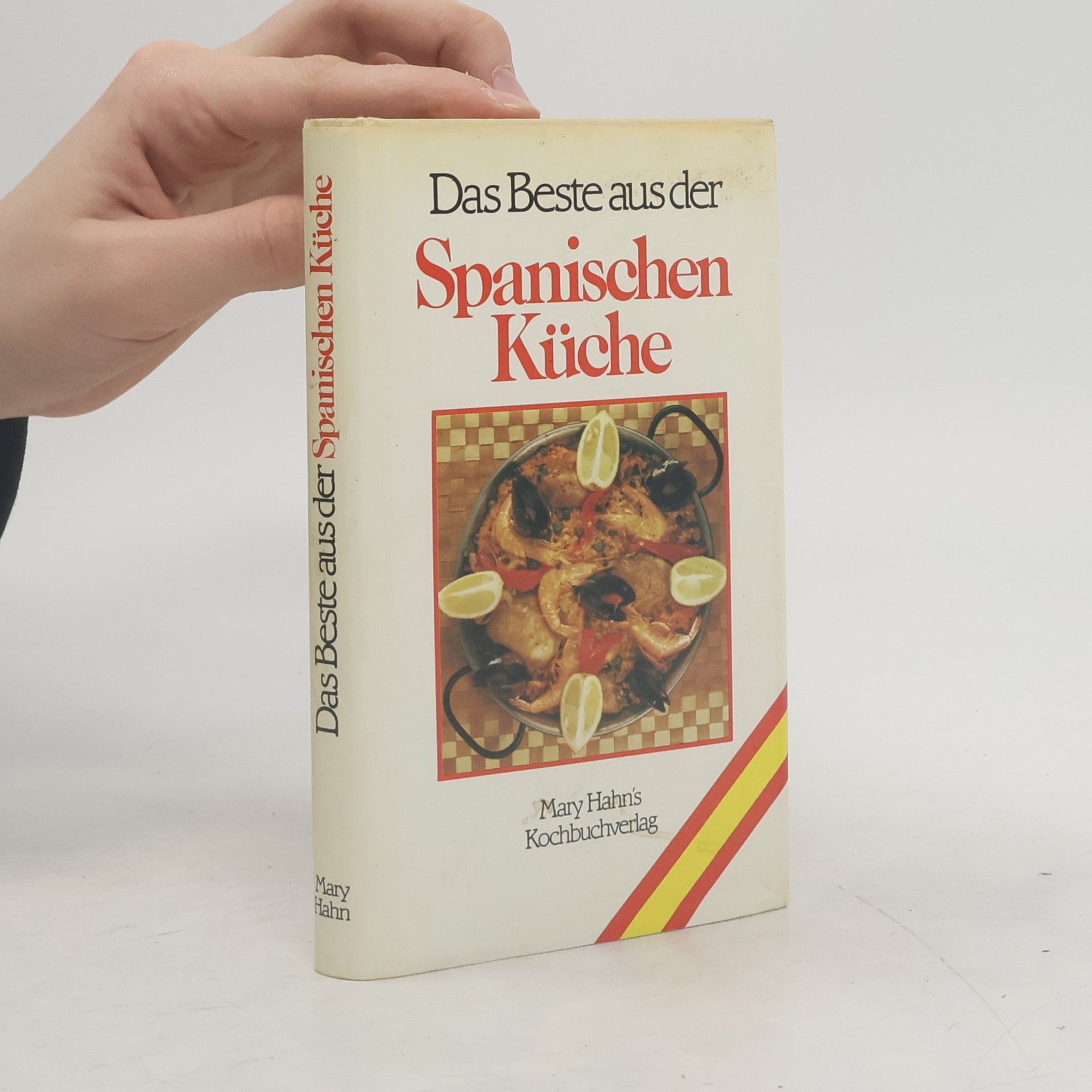 Autorenkollektiv Das Beste aus der Spanischen Küche