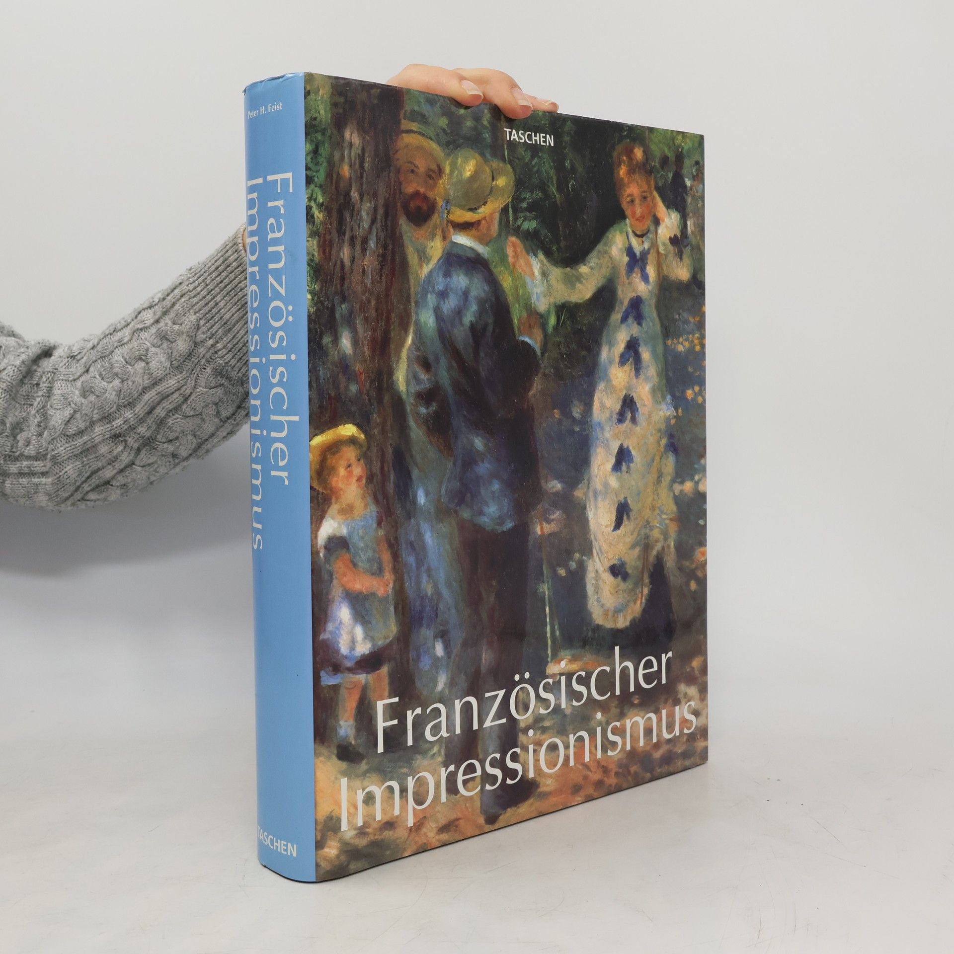 Peter H. Feist Französischer Impressionismus