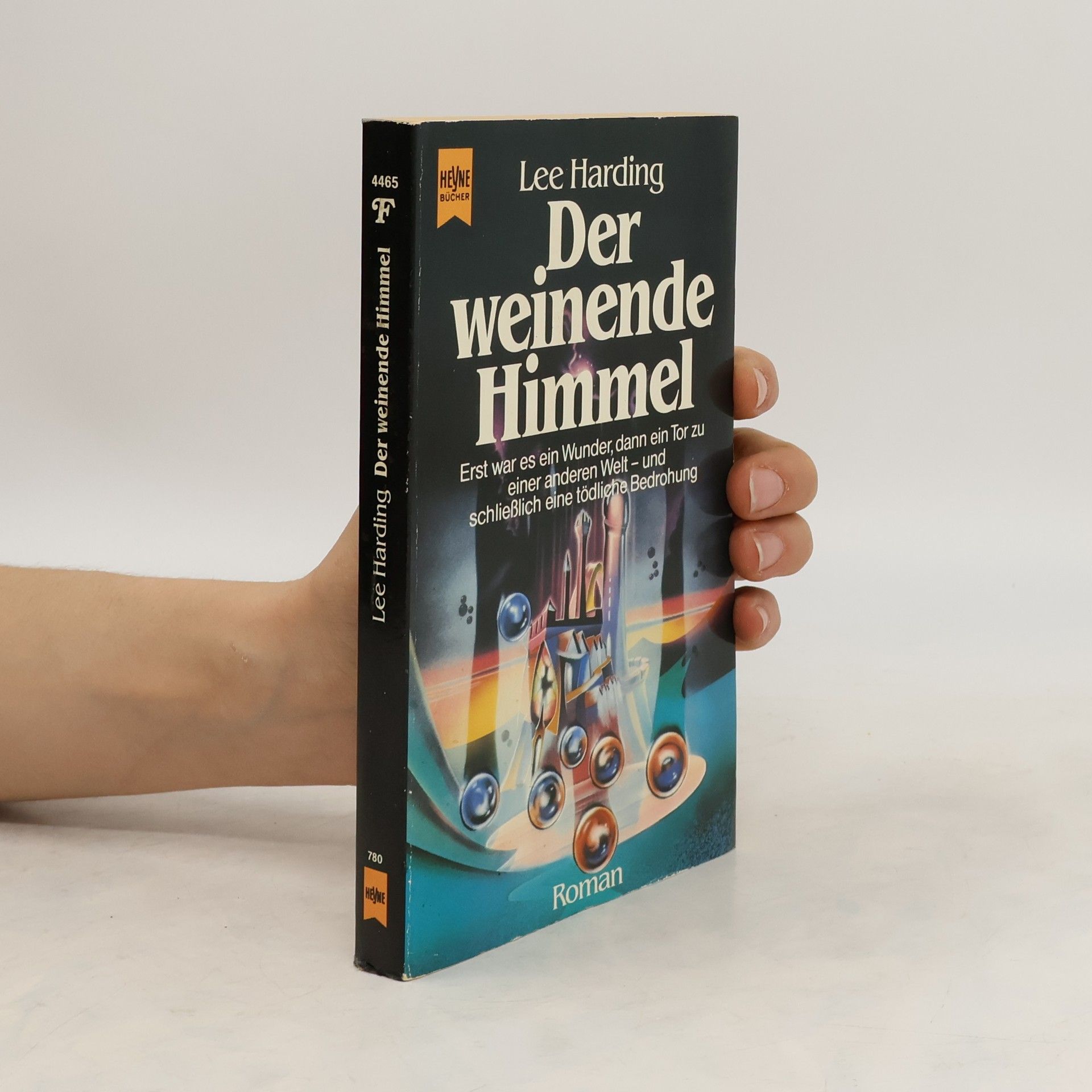 Lee Harding Der weinende Himmel. Fantasy Roman.