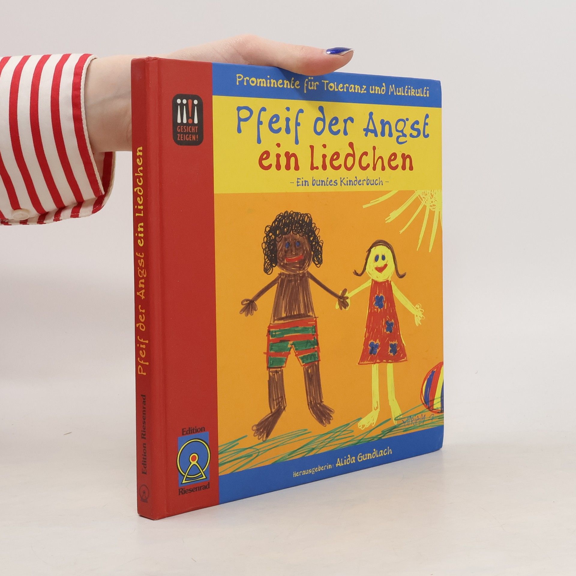 Alida Gundlach Pfeif der Angst ein Liedchen