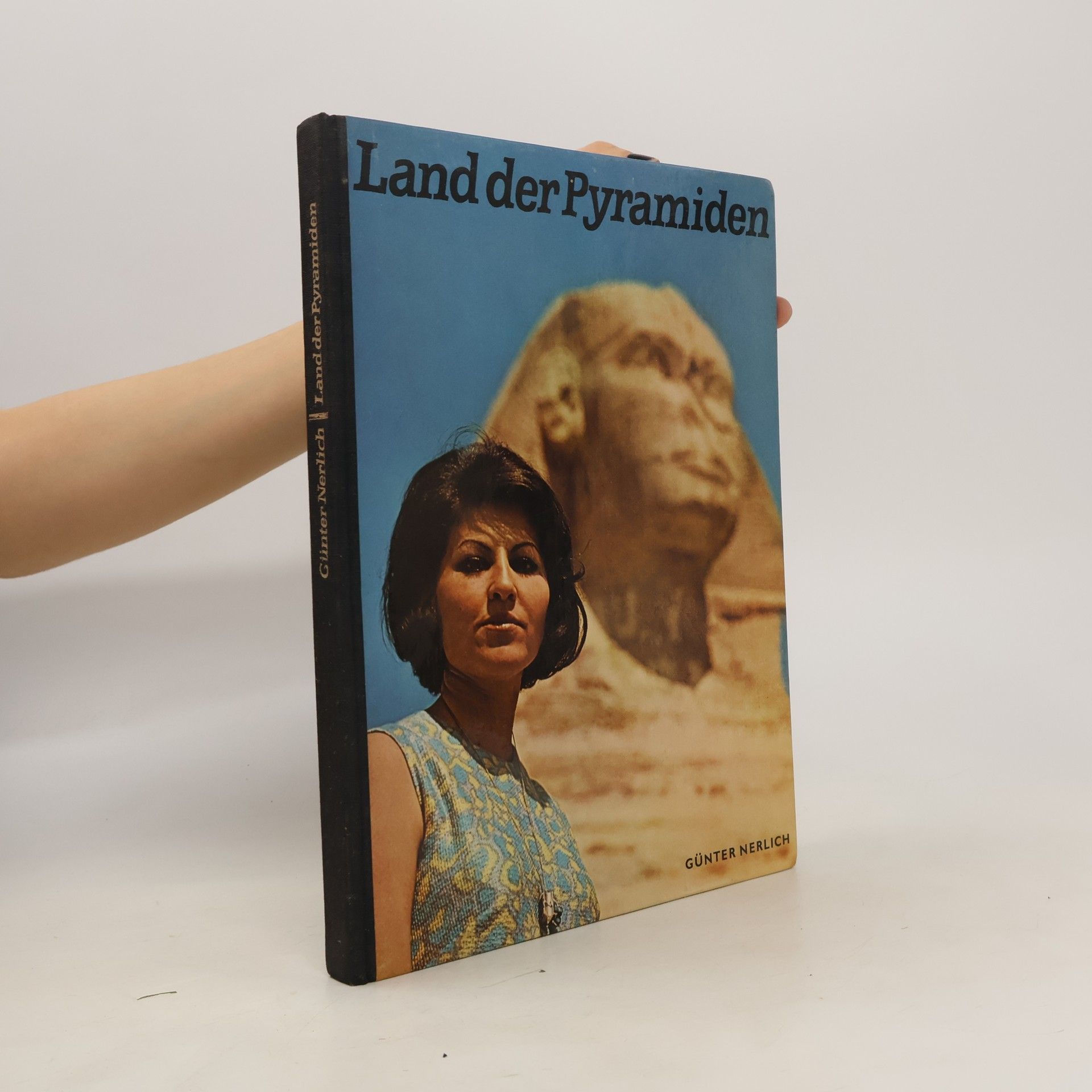 Günter Nerlich Land der Pyramiden