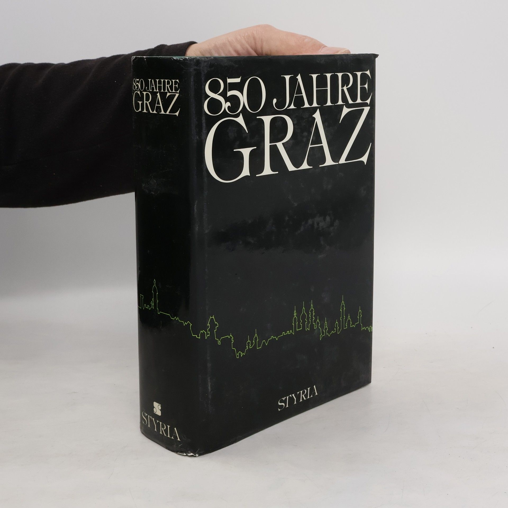 Wilhelm Steinböck 850 [Achthundertfünfzig] Jahre Graz